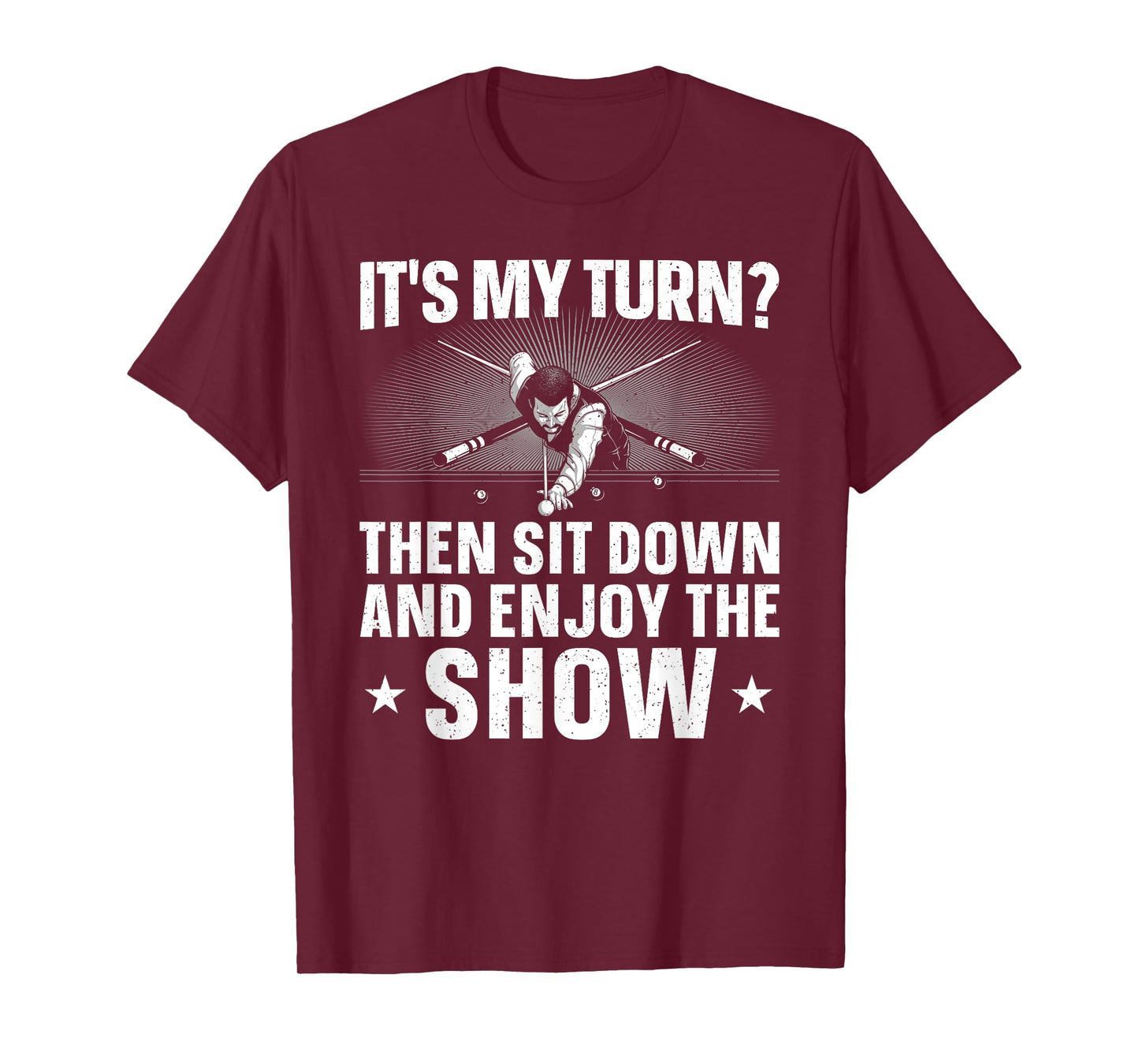 Funny 8 Ball Pool Design For Men Women Pool Player Billiards T-Shirt