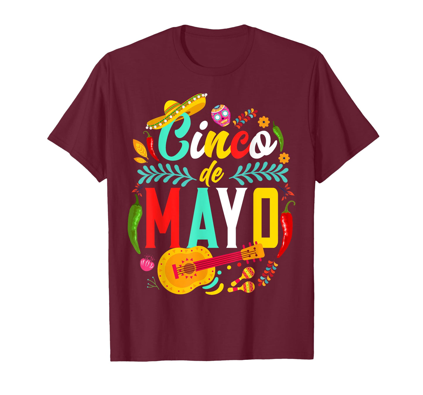 Cinco De Mayo Mexican Fiesta celebrate 5 De Mayo May 5 T-Shirt