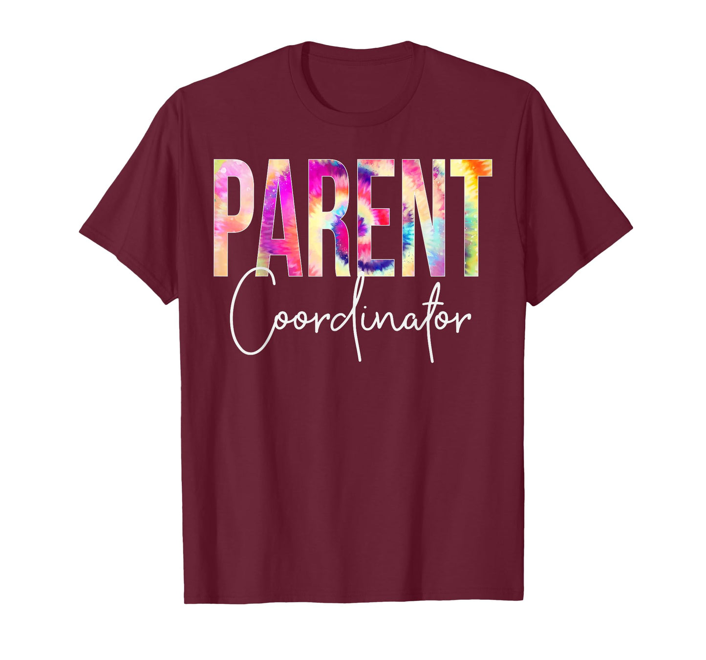 Parent Coordinator Tie Dye Back To School appreciation T-Shirt