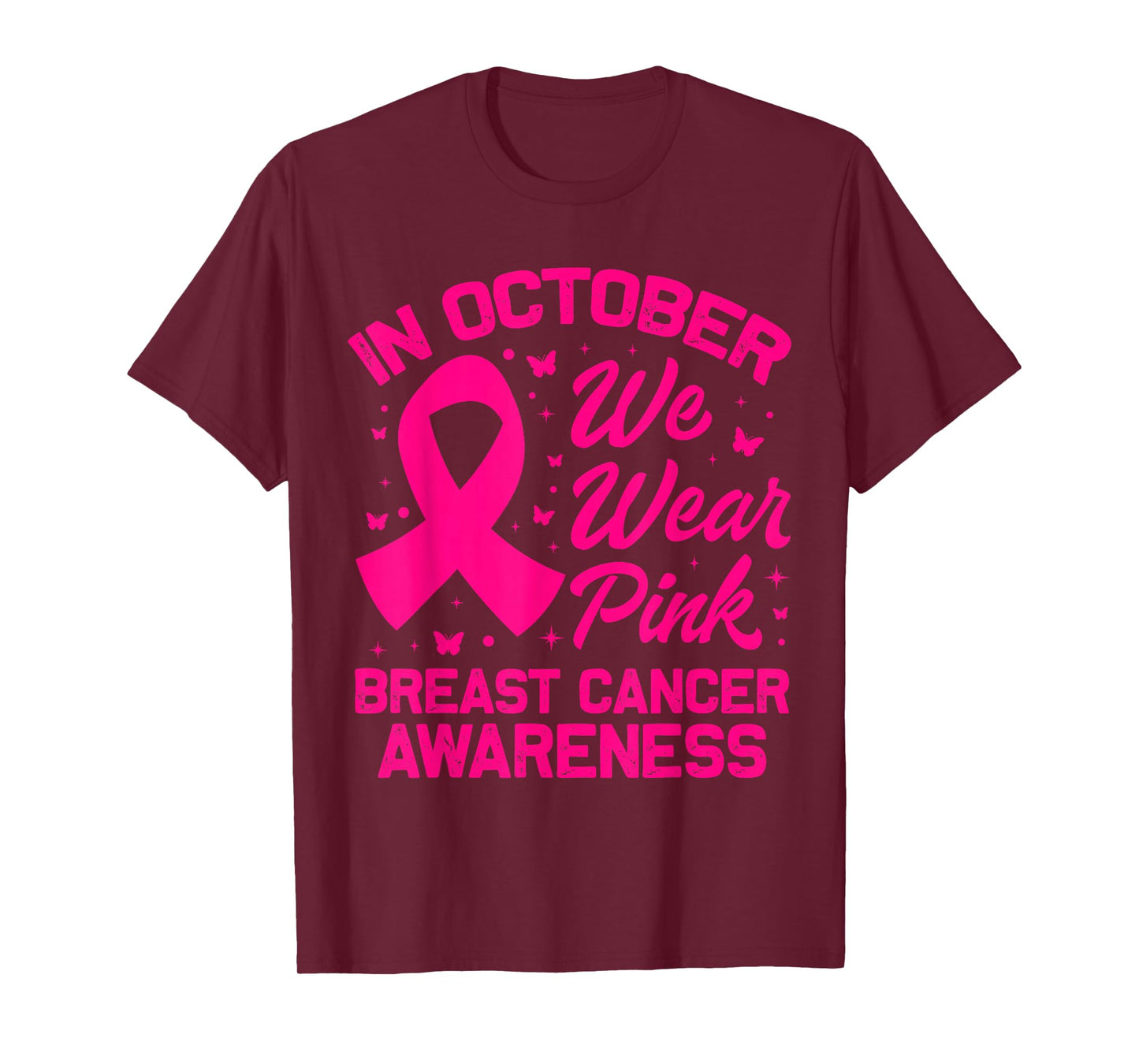 in October We Wear Pink Ribbon Breast Cancer Awareness T-Shirt