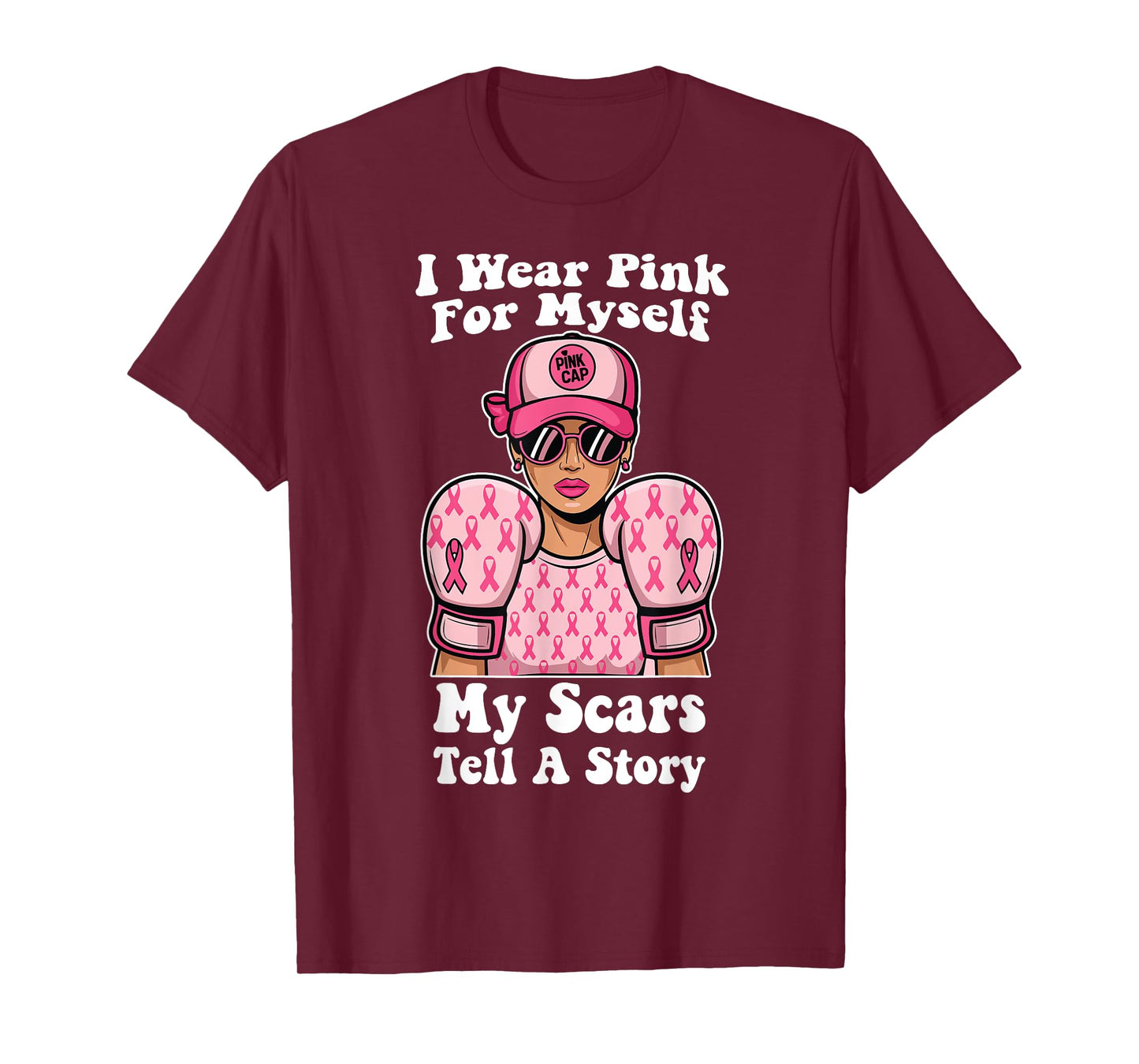 I Wear Pink For Myself My Scars Tell A Story Breast Cancer T-Shirt