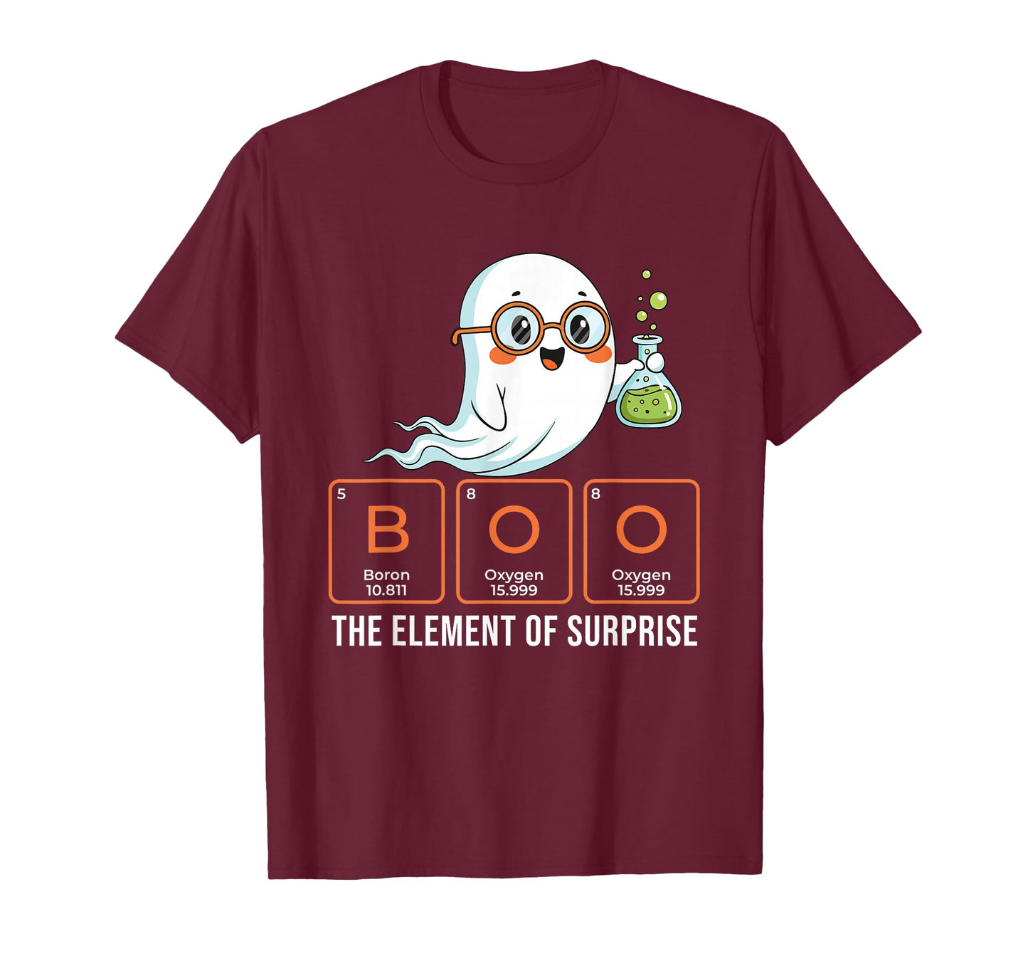 Boo The Element of Surprise - Spooky Halloween Chemistry T-Shirt