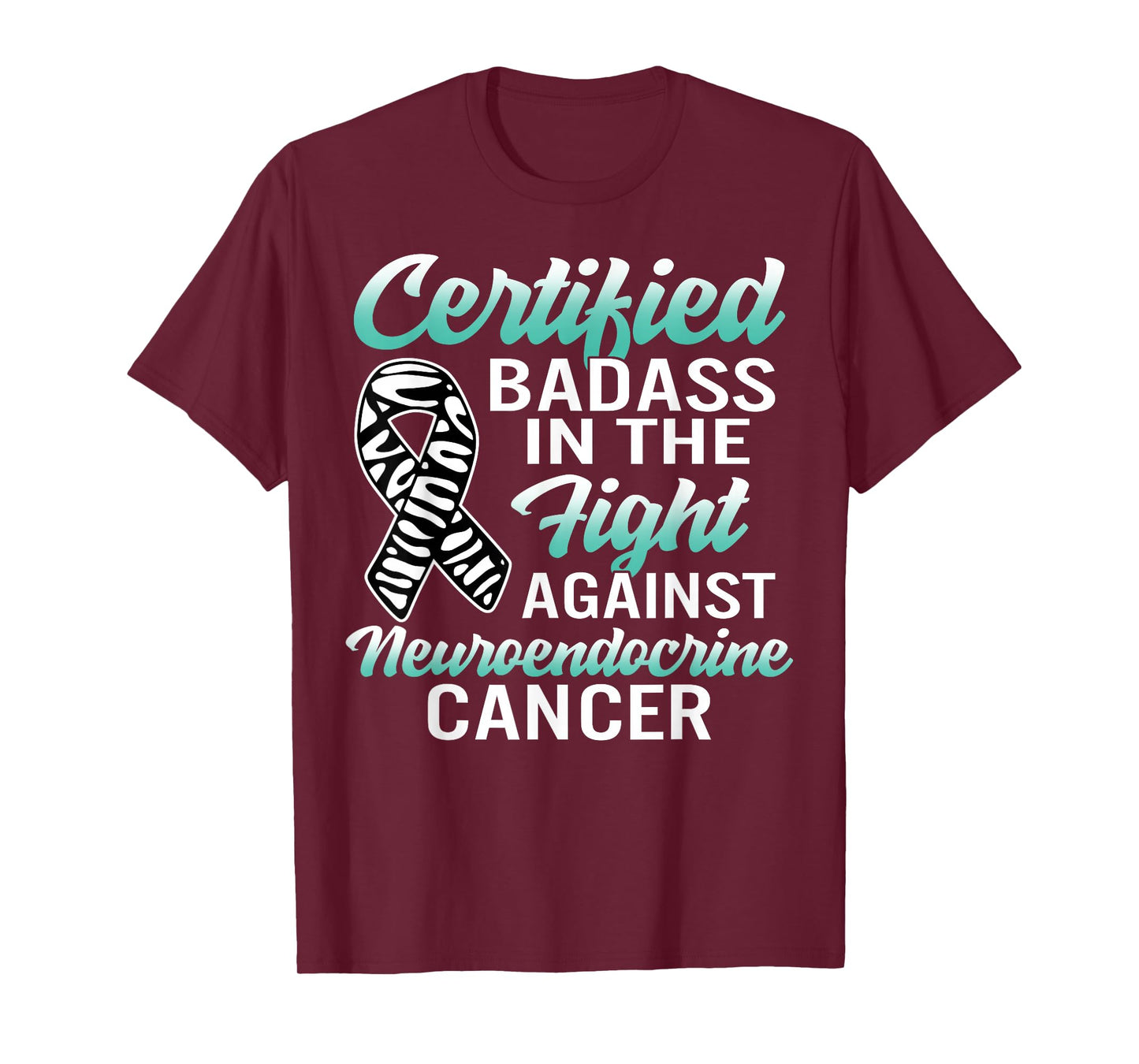 Badass Neuroendocrine Cancer Awareness NET Zebra Ribbon Gift T-Shirt