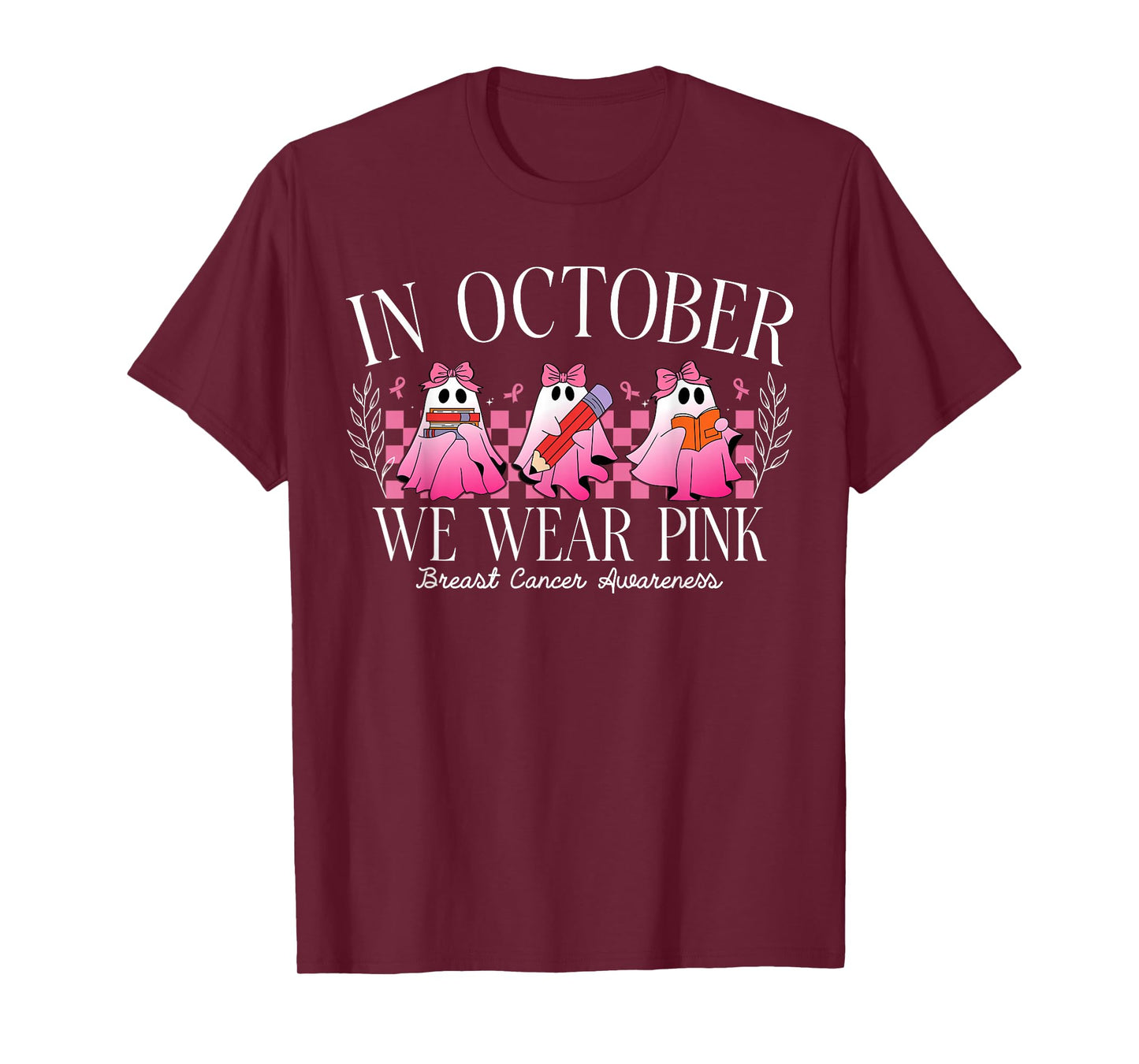 Cute Ghost Teachers October Breast Cancer Awareness Teacher T-Shirt