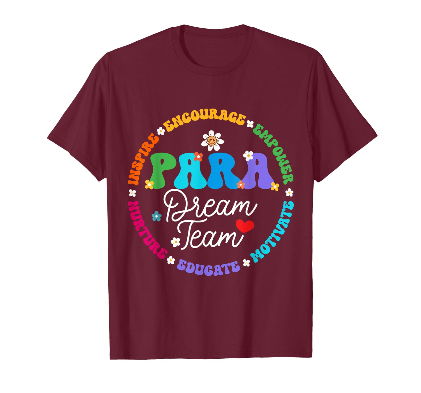 PARA Dream Team Teacher Paraprofessional Paraeducator T-Shirt