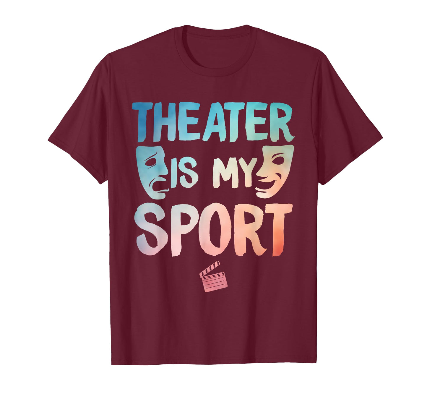 Theater Art For Men Women Drama Actor Musical Theatre Lover T-Shirt