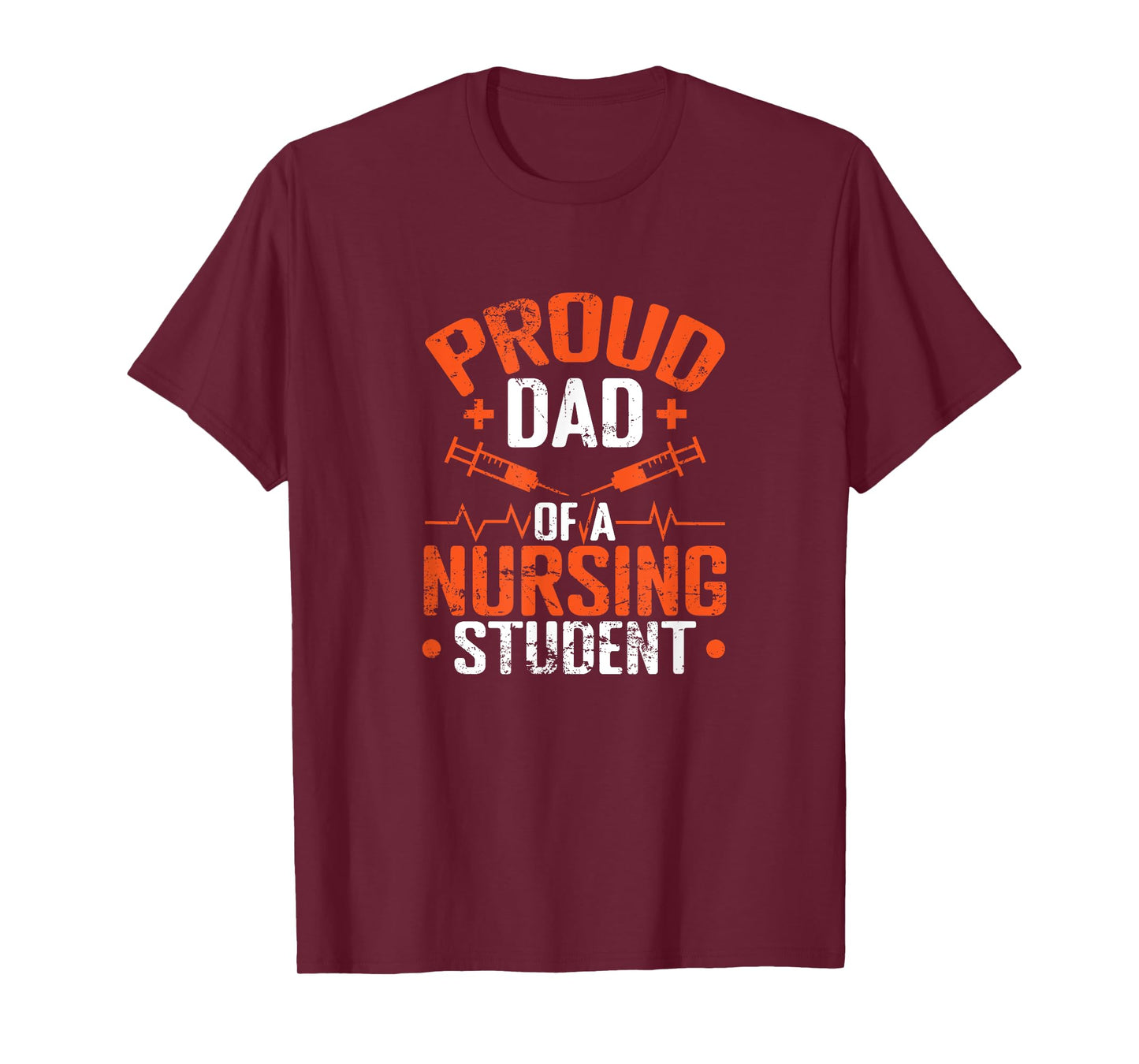 Proud Dad of a Nursing Student T-Shirt