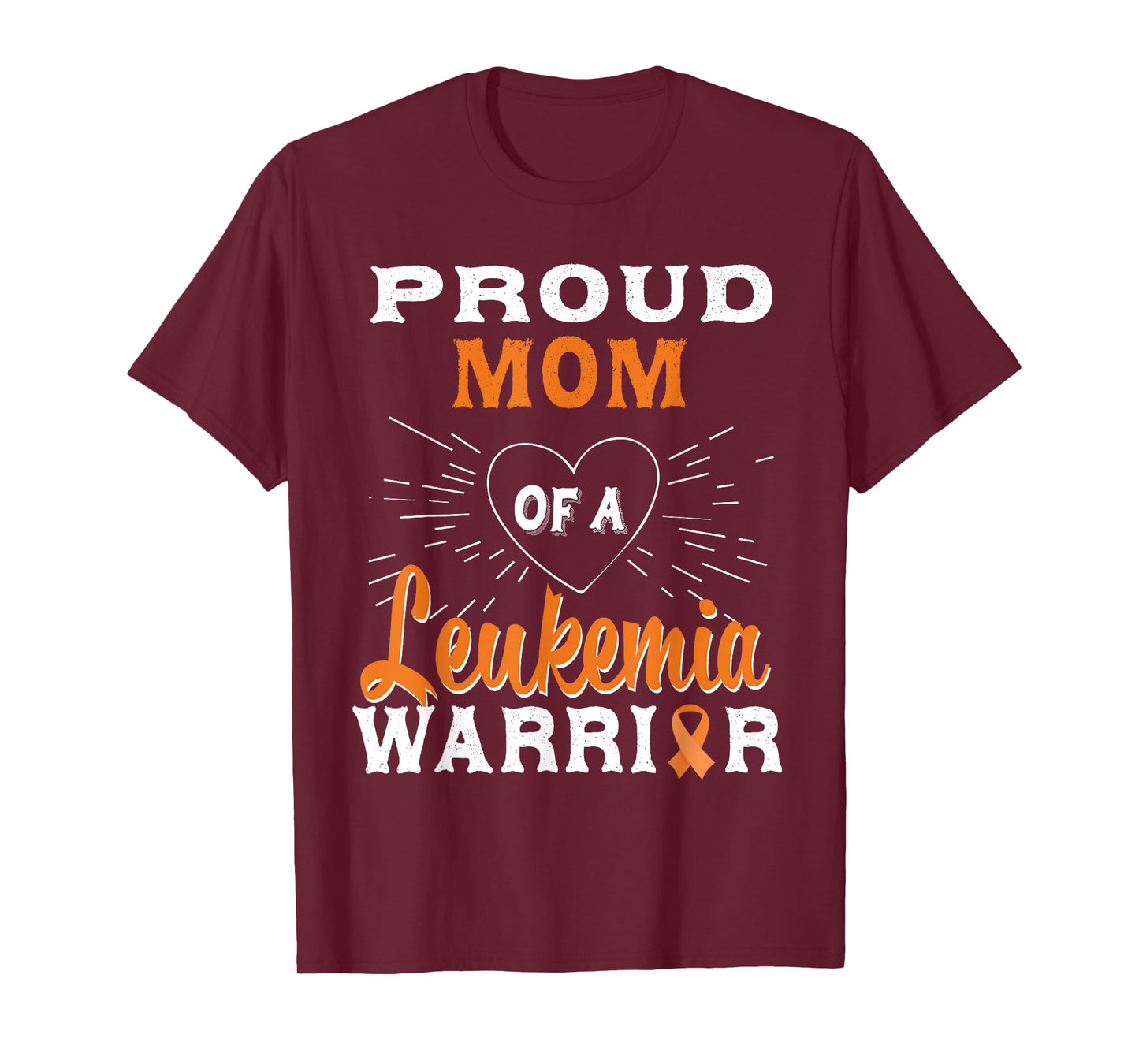 Proud Mom Of A Leukemia Warrior Awareness T-Shirt