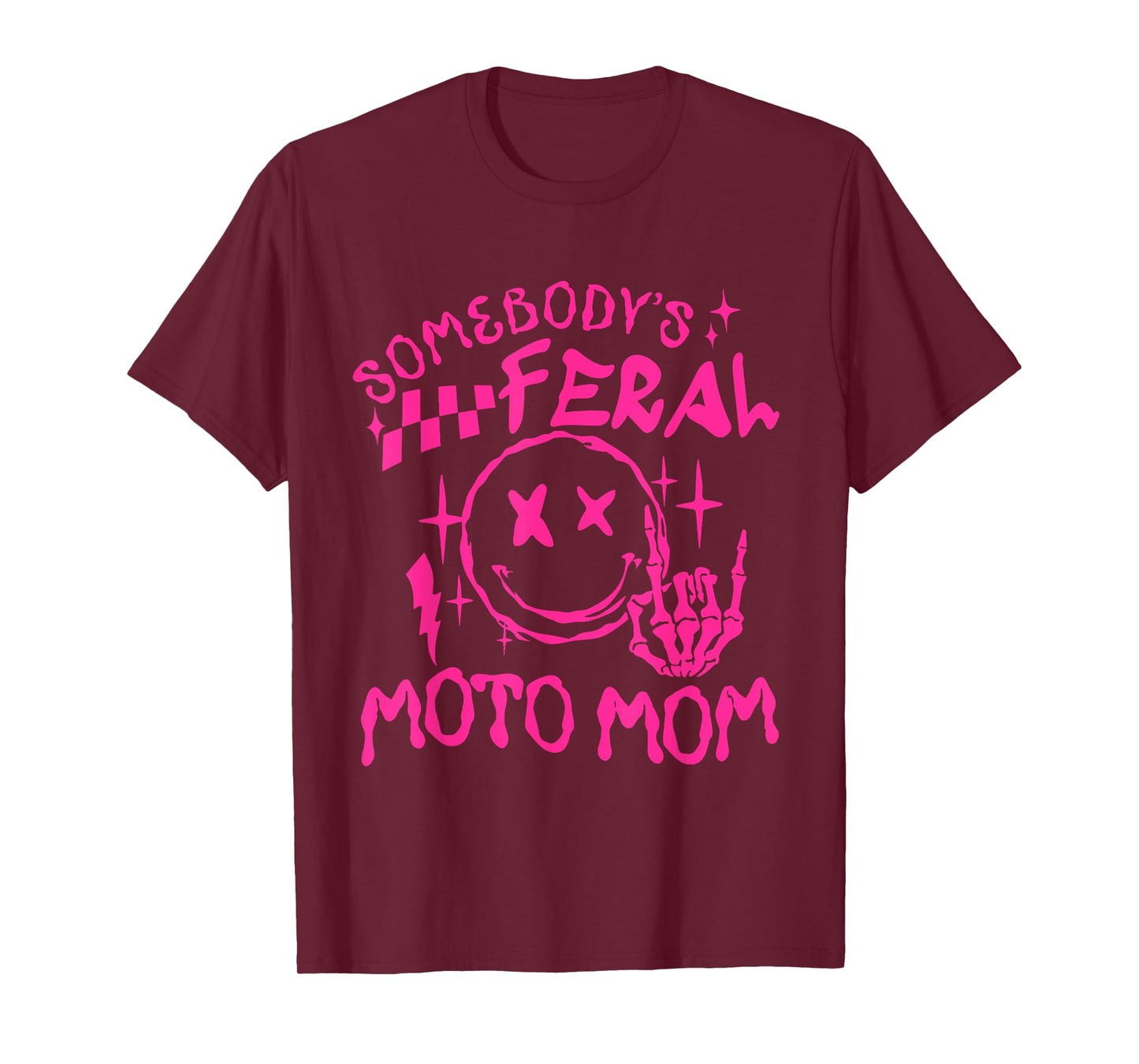 somebody's Feral moto Mom T-Shirt