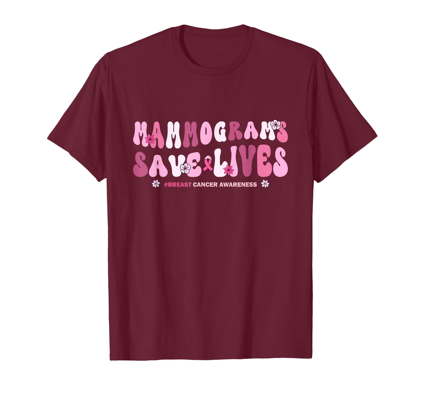 Mammogram Screenings Save Lives Pink Breast Cancer Awareness T-Shirt