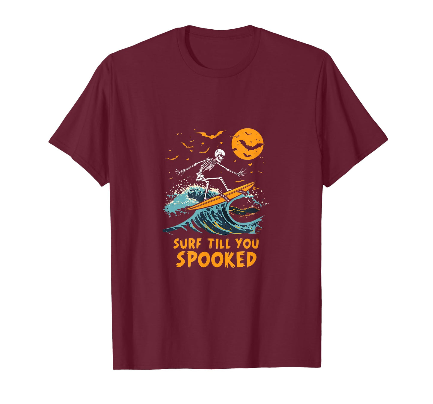 Surf Till You’re Spooked Skeleton Surfer Halloween Tee T-Shirt