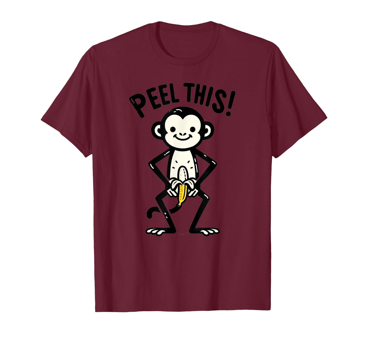 Peel This Funny Monkey Banana humor T-Shirt