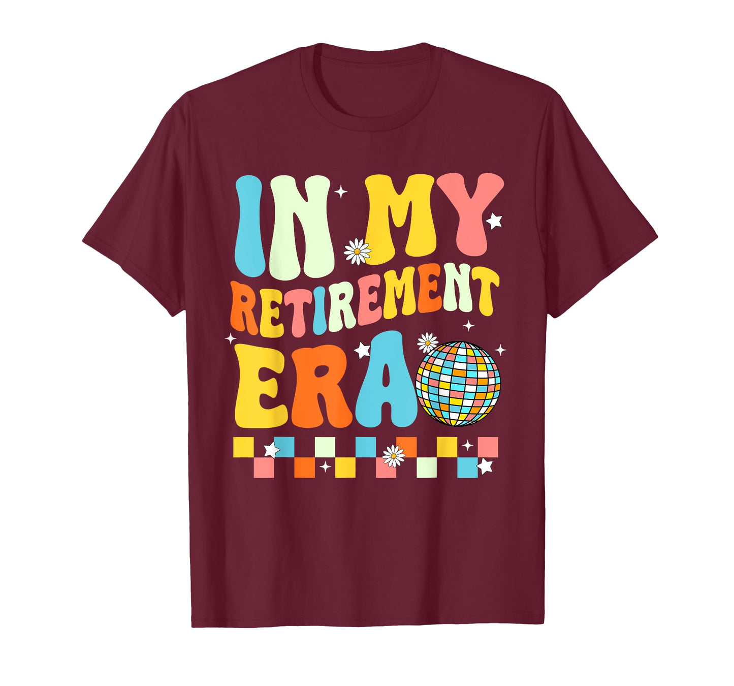 In My Retirement Disco Retro Teacher Nurse Worker Life T-Shirt