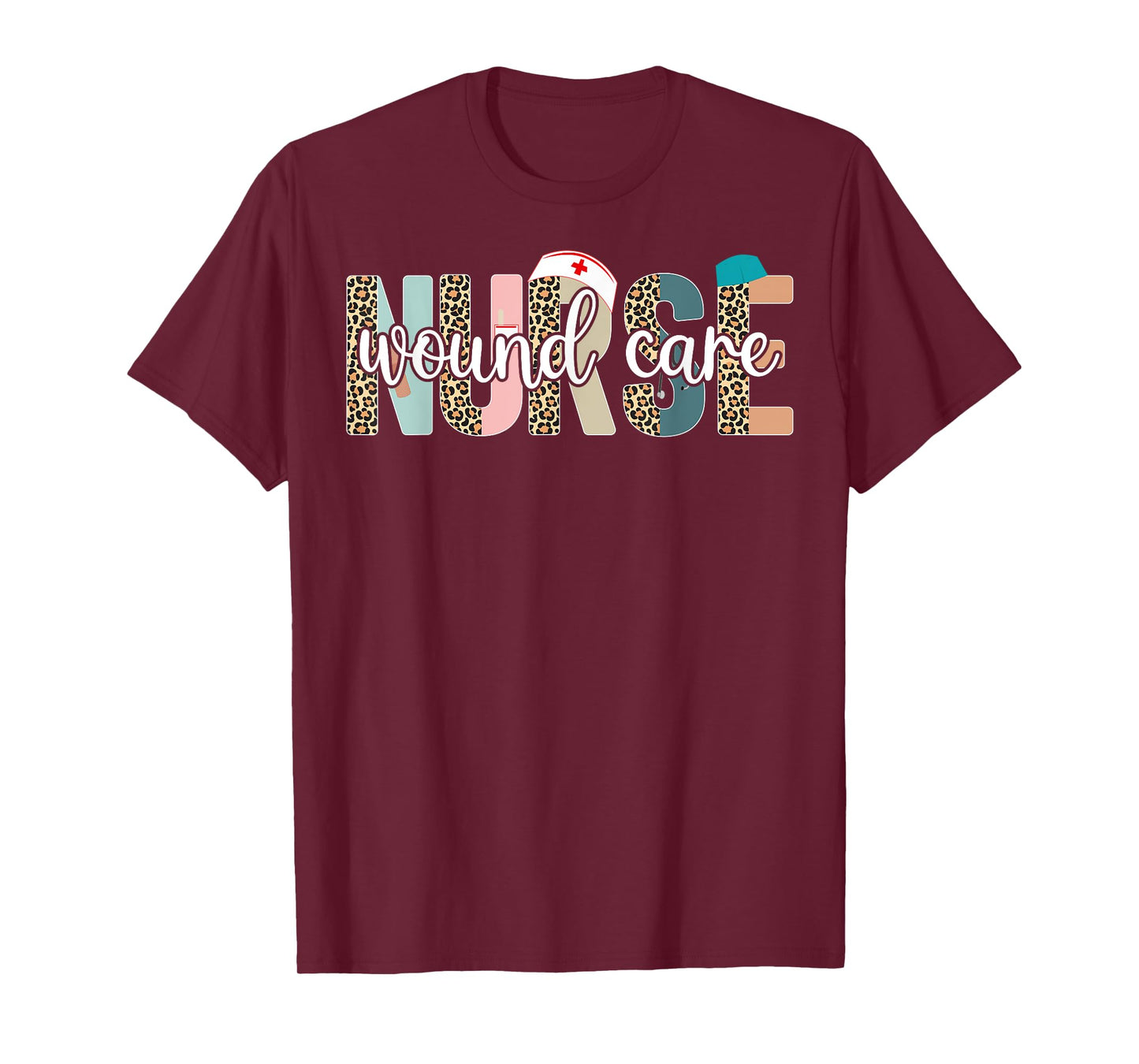 Wound Care Nurse - Nurse Life, Nurse's Day, Week, Leopard T-Shirt