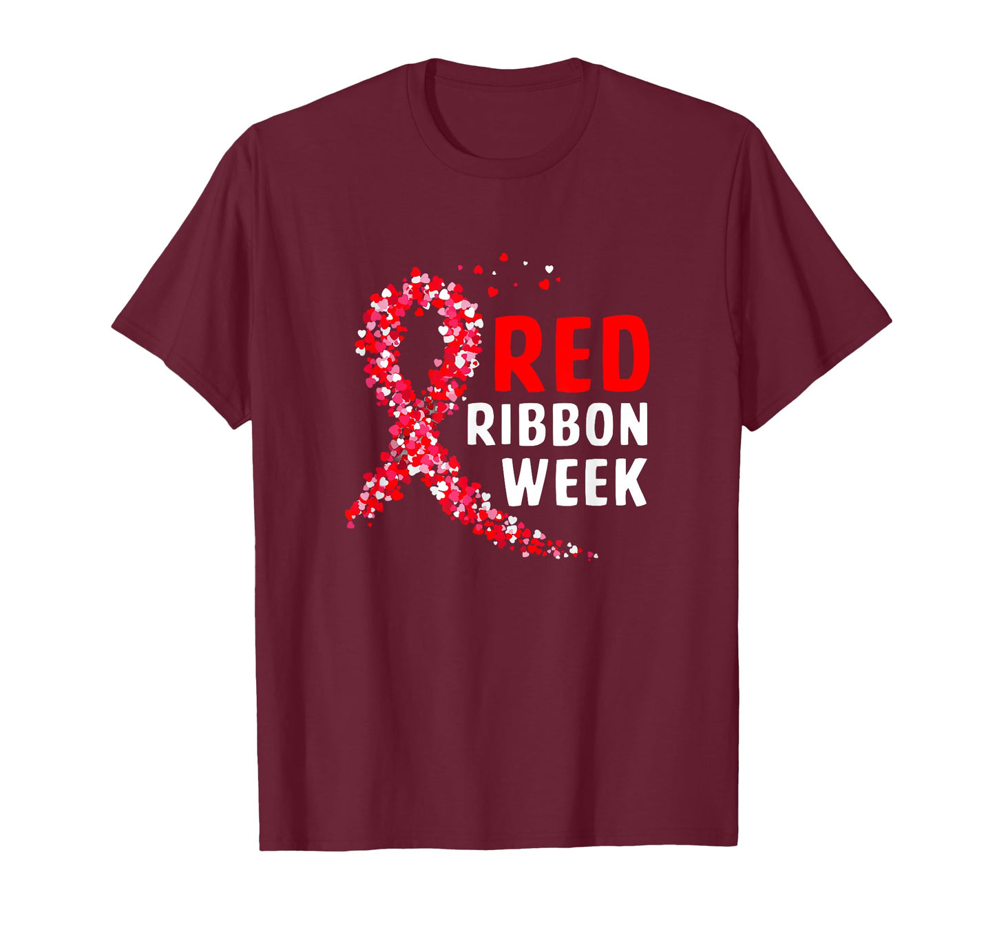 We Wear Red For Red Ribbon Week Awareness T-Shirt