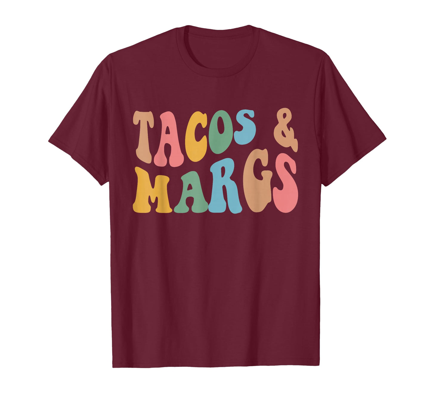 Tacos And Margs Funny Cinco De Mayo Mexican Fiesta Party T-Shirt