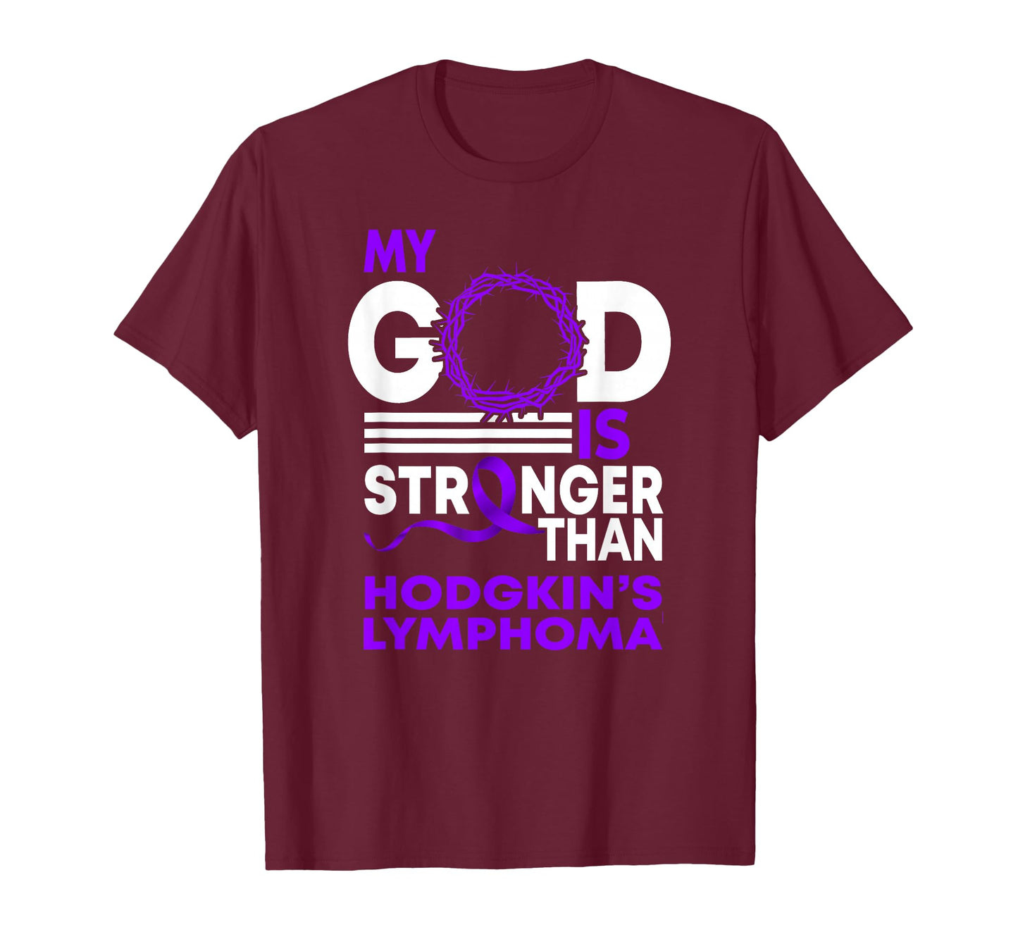 My God Is Stronger Than Hodgkin's Lymphoma Awareness Ribbon T-Shirt