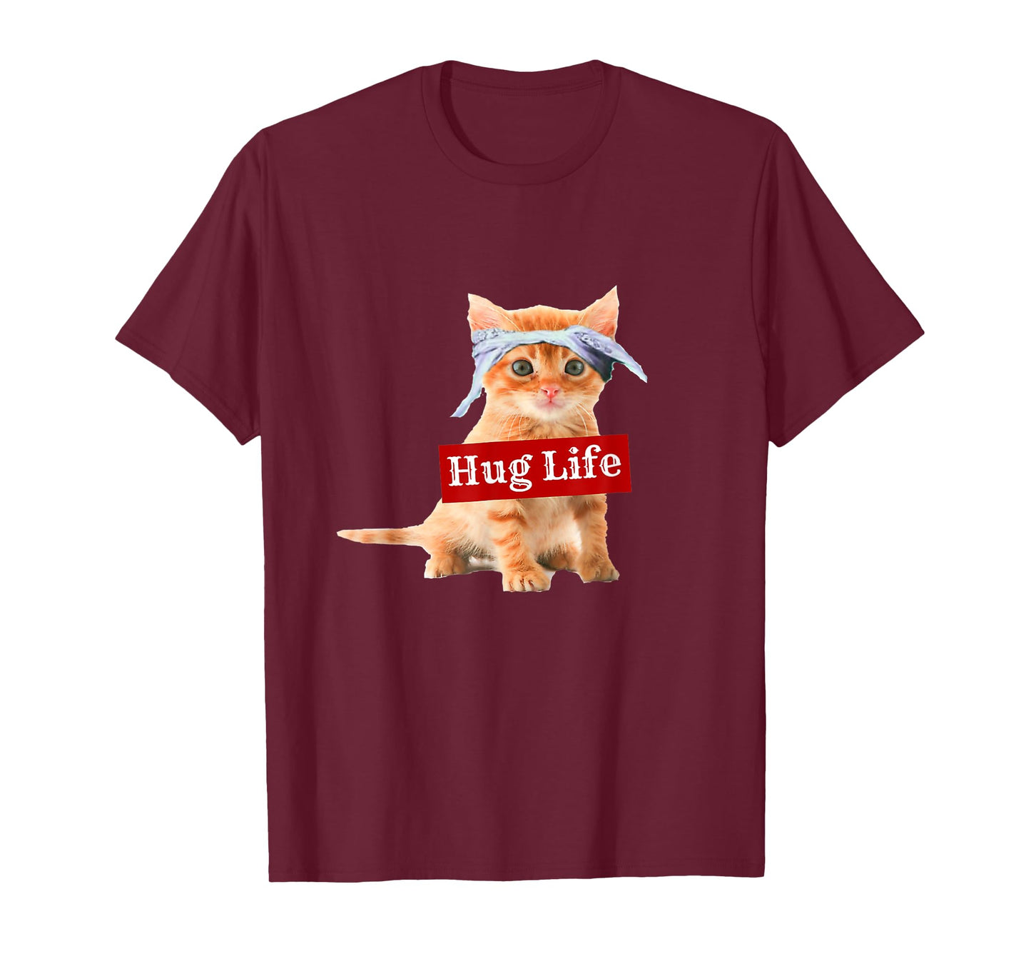Hug life kitty cat thug gansta kitten kitteh funny T-Shirt for Men Women