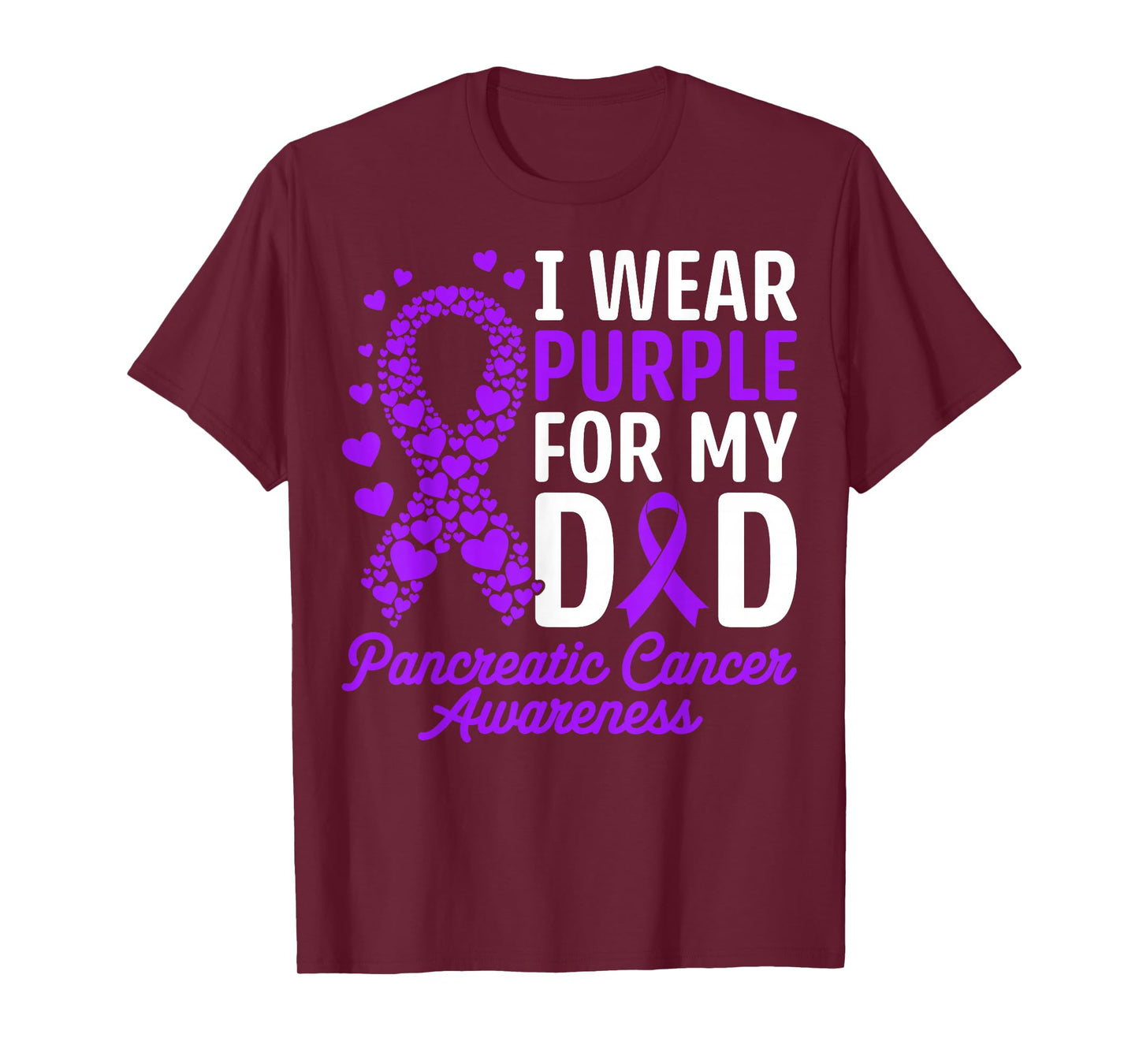 I Wear Purple for My Dad Pancreatic Cancer Awareness Ribbon T-Shirt