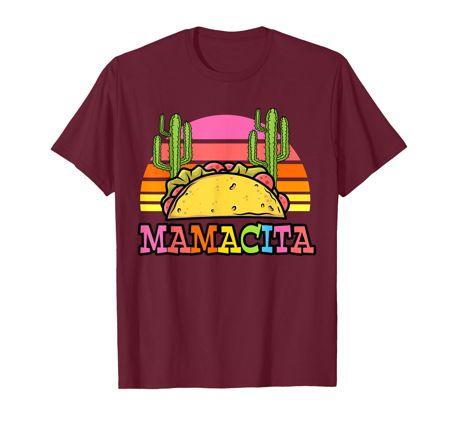 Mamacita Funny Taco Cactus Cinco De Mayo Fiesta Outfit Women T-Shirt