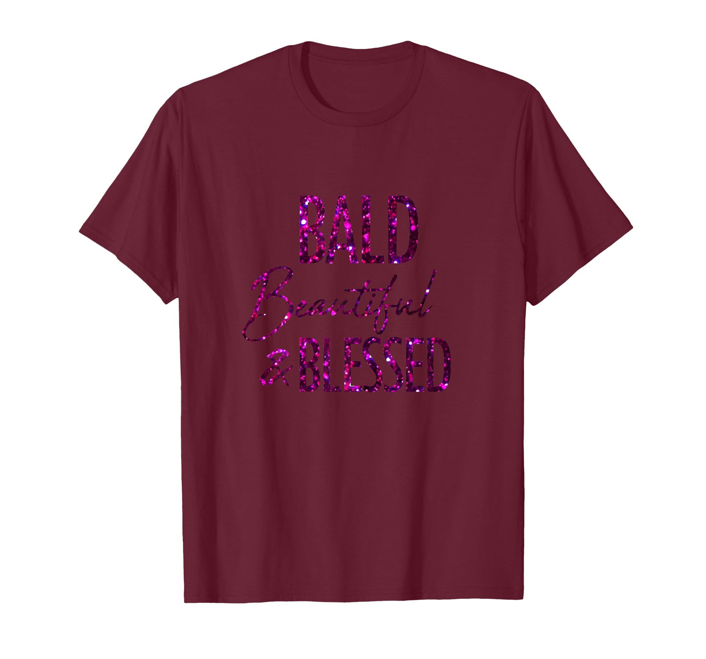 Bald, Beautifull and Blessed Alopecia Areata Shirt T-Shirt