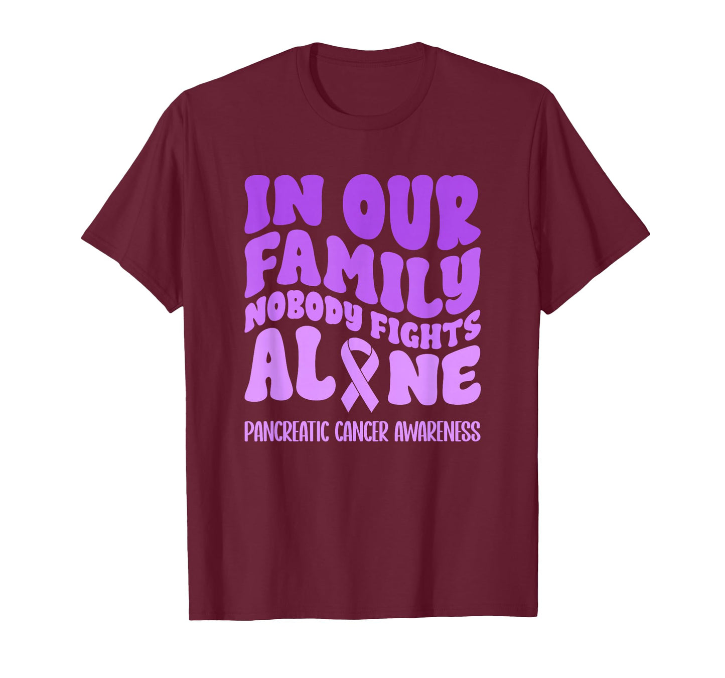 In Our Family Nobody Fights Alone Pancreatic Cancer T-Shirt