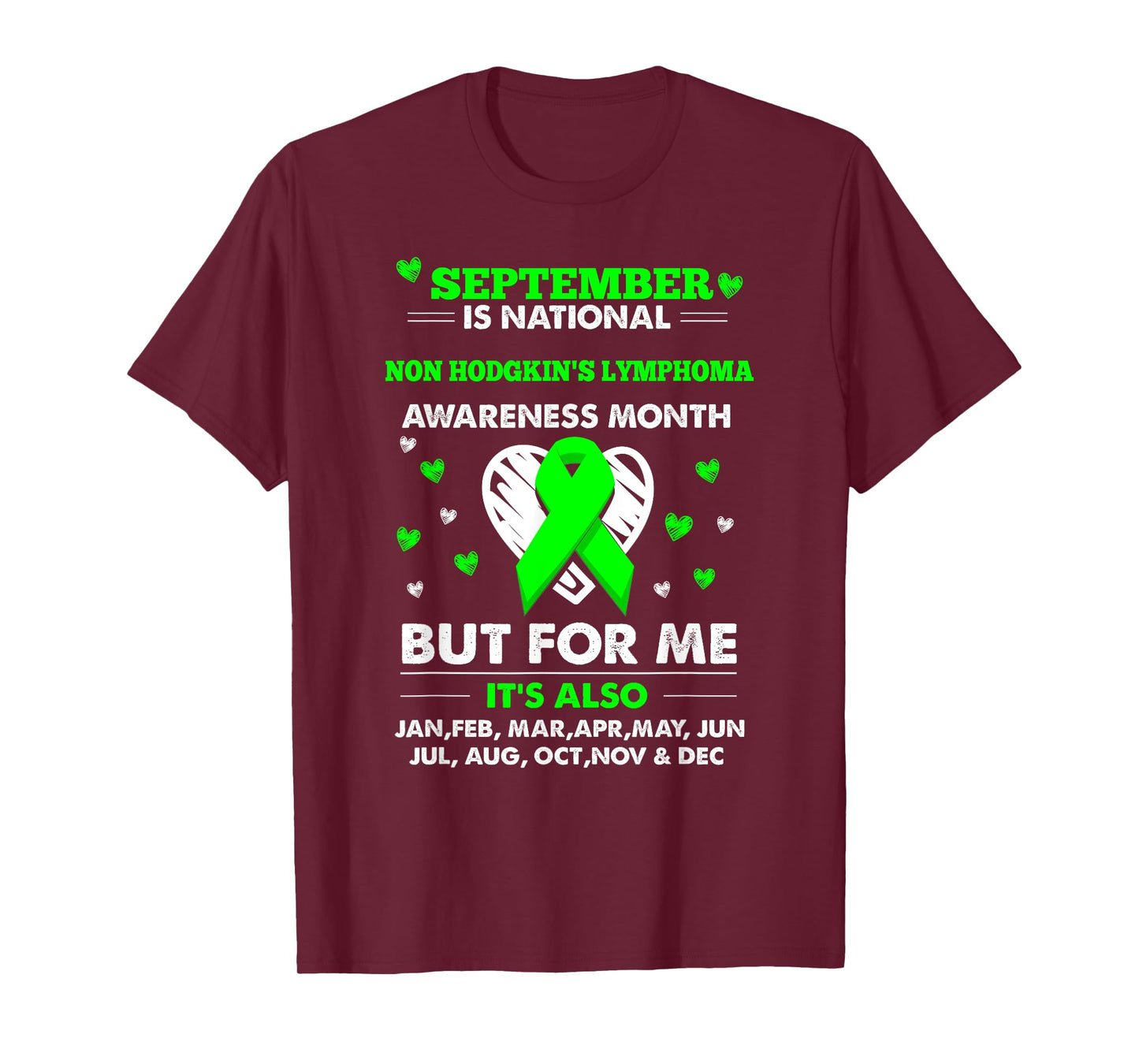 September is Non Hodgkins Lymphoma Awareness Month Shirt