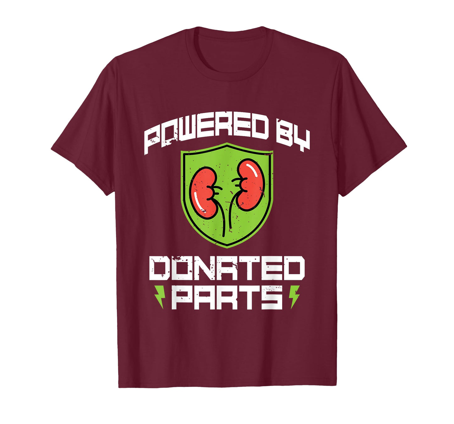 Powered By Donated Parts - Organ Transplant Kidney Surgery T-Shirt