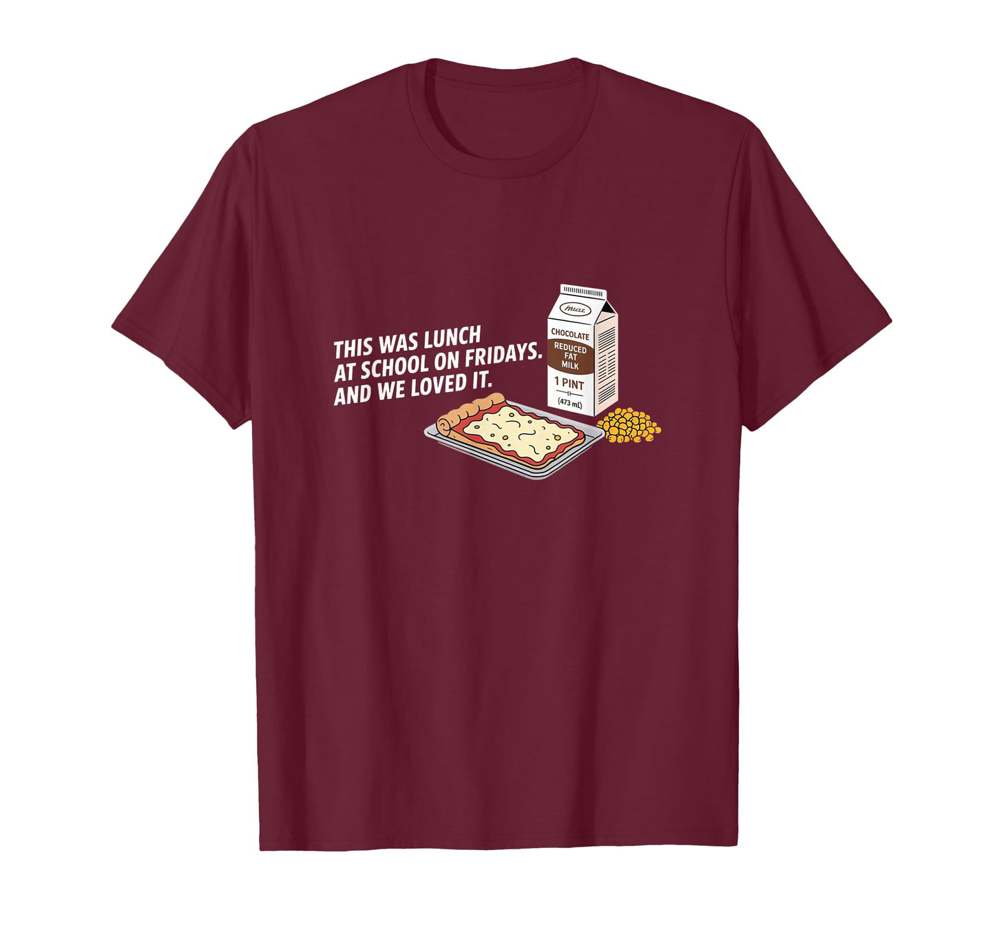 Friday Lunch Favorites – Nostalgic School Memories T-Shirt