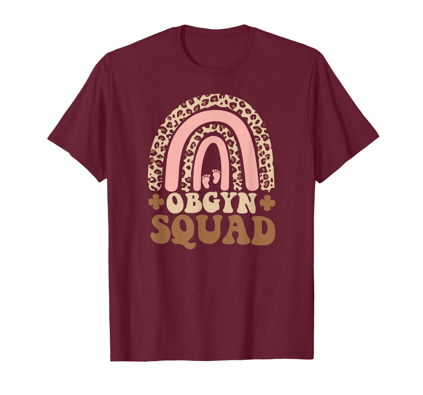 Ob-Gyn Squad Rainbow Gynecologist Ob gyn Doctor Squad T-Shirt