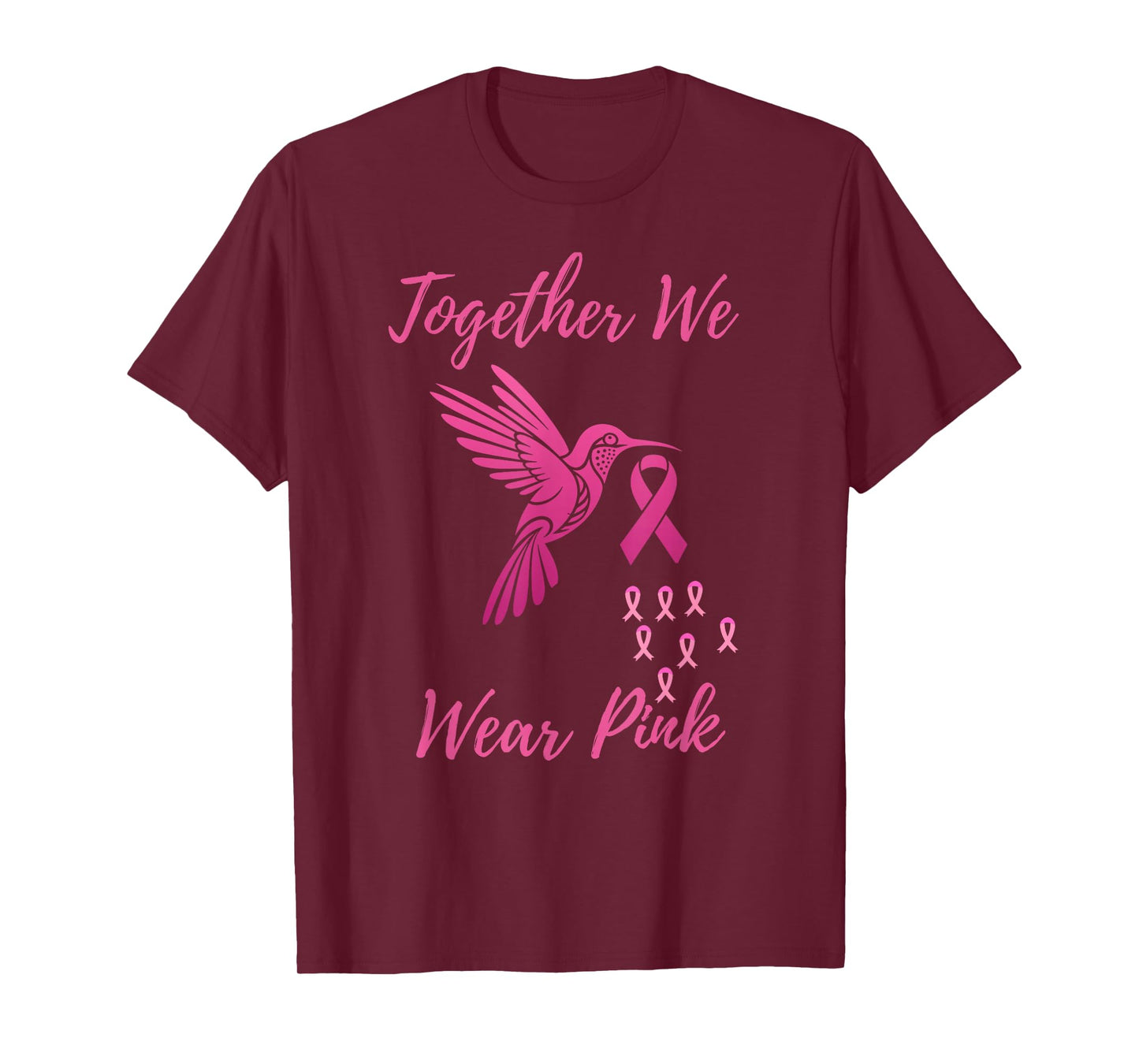 Together We Wear Pink Hummingbird Breast Cancer Awareness T-Shirt