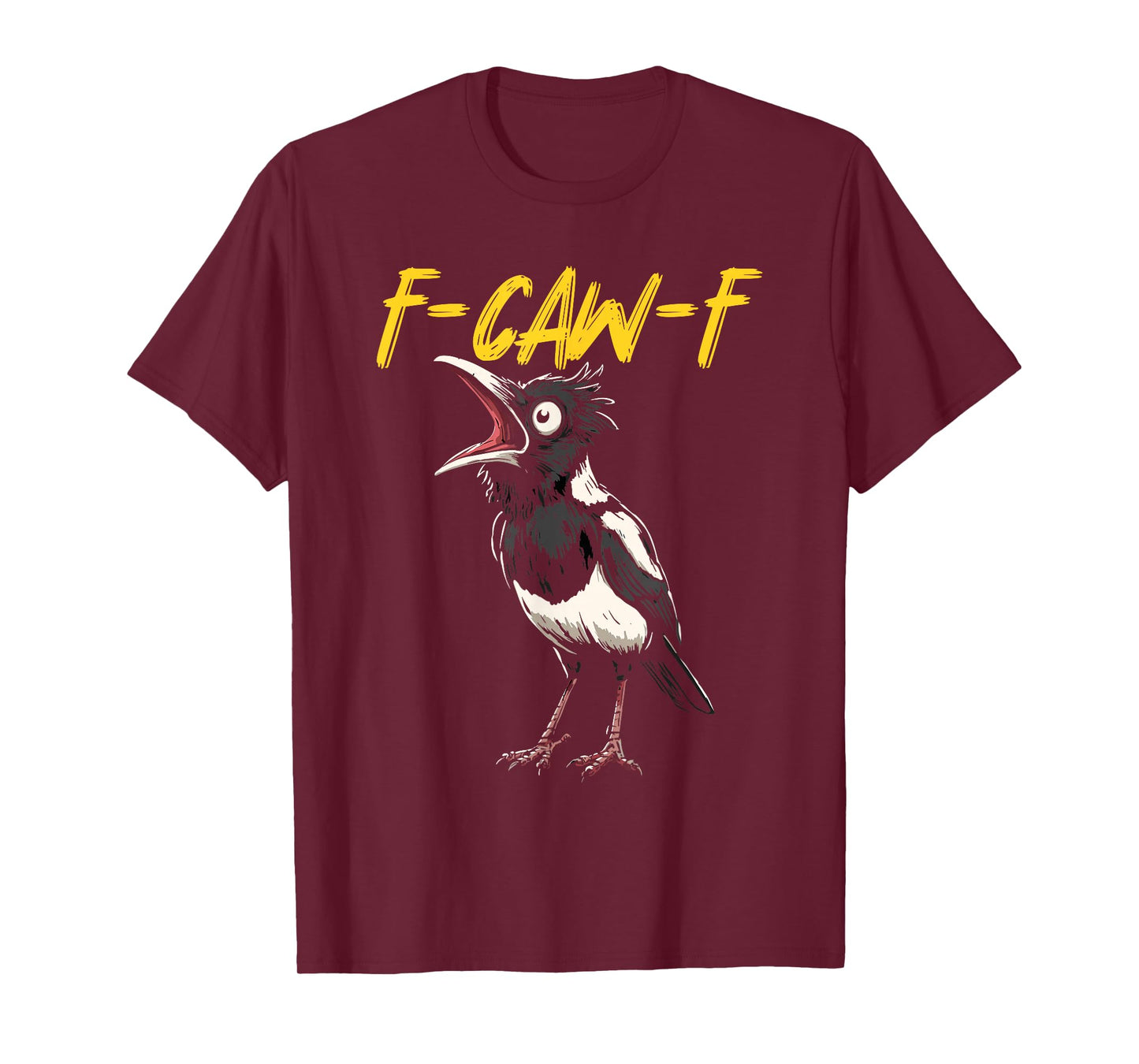 Funny F-Caw-F Black Magpie Bird T-Shirt