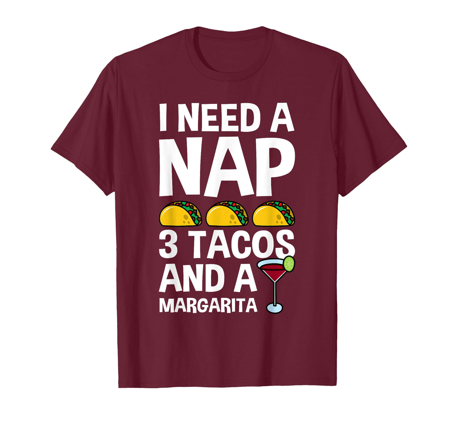 I Need a Nap and 3 Tacos Shirt Funny Cinco De Mayo Mexican T-Shirt