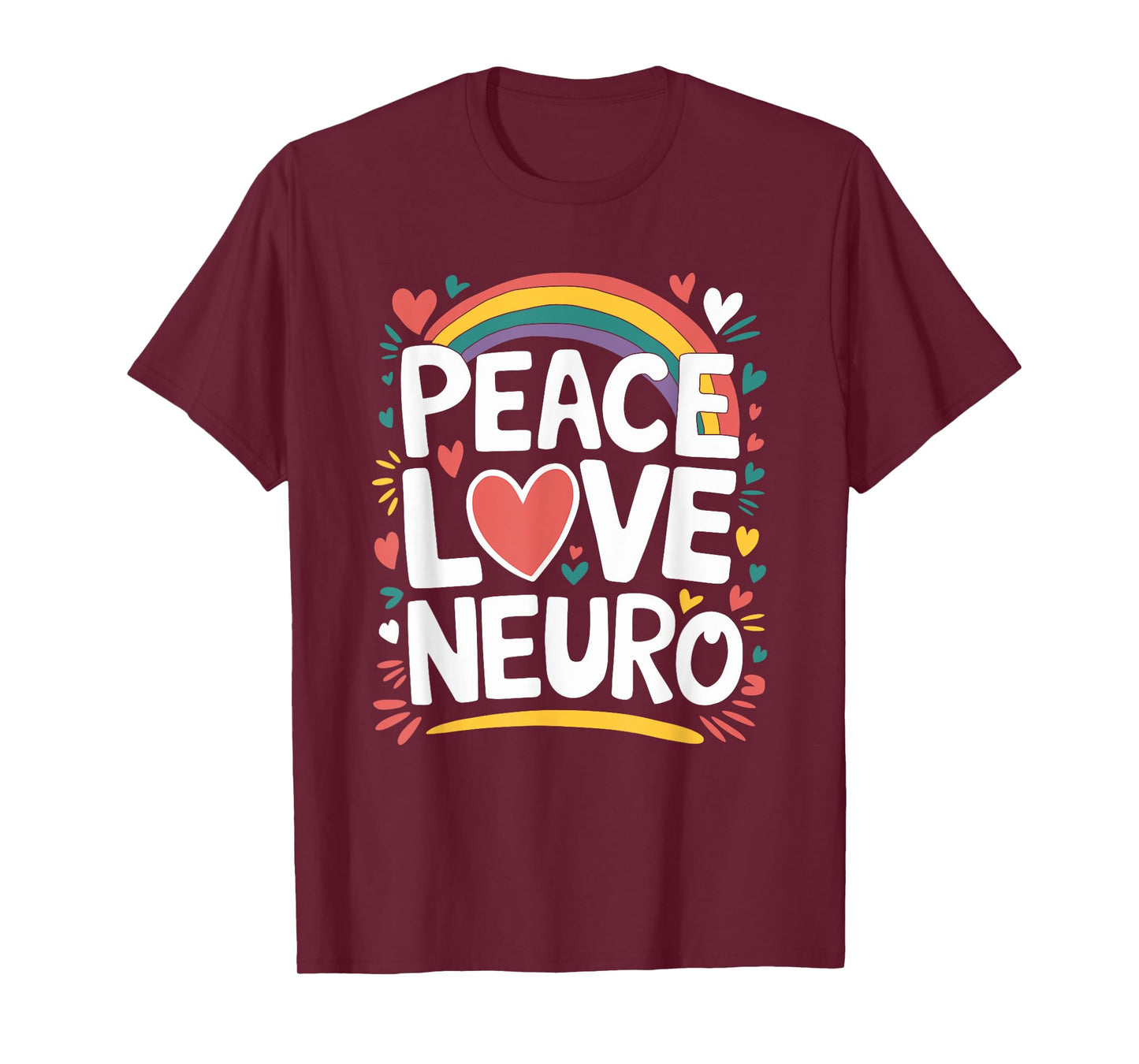 Neurologist Nurse Neurology Nursing, Peace Love Neuro T-Shirt
