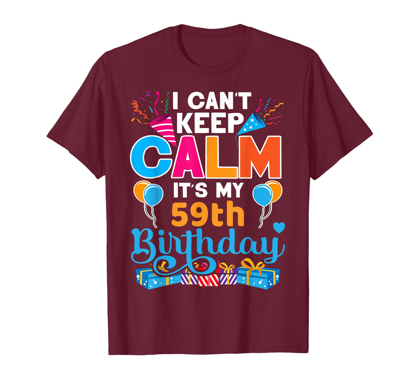 59 years old Tshirt Bday It's My 59th Birthday Women Men T-Shirt