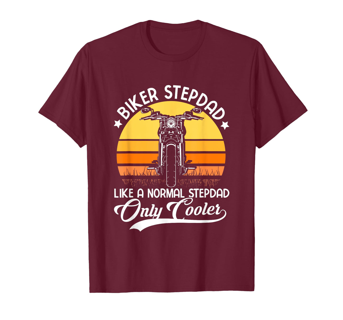 Biker Stepdad | Father's Day | Bonus Dad Stepfather T-Shirt