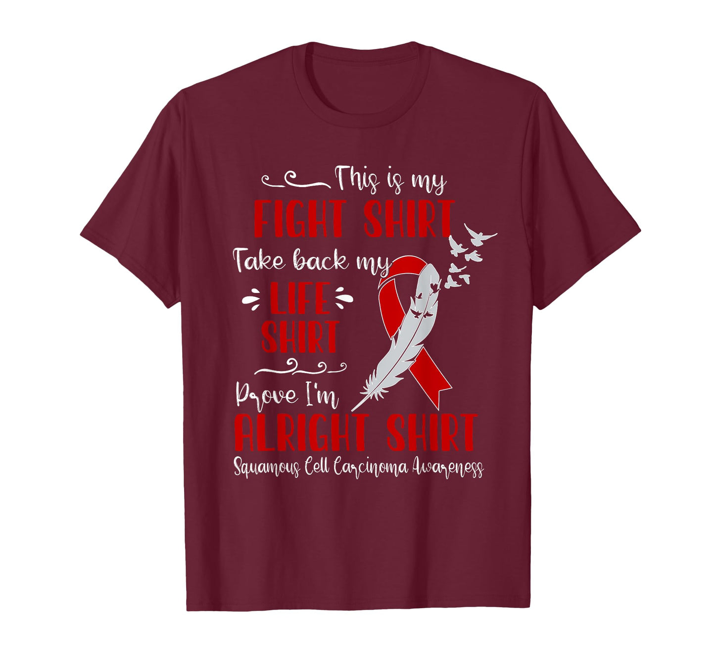 Squamous Cell Carcinoma Awareness My Fight T-Shirt