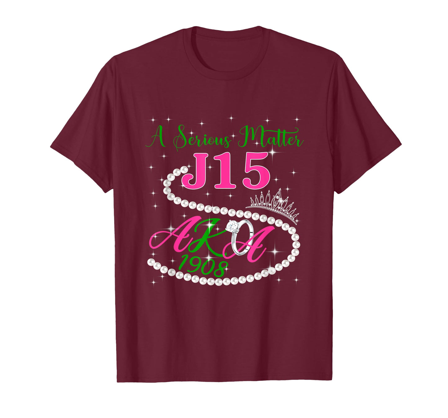 A Serious Matter J15 1.9.0.8 Pink Green AKA Pearl Melanin T-Shirt