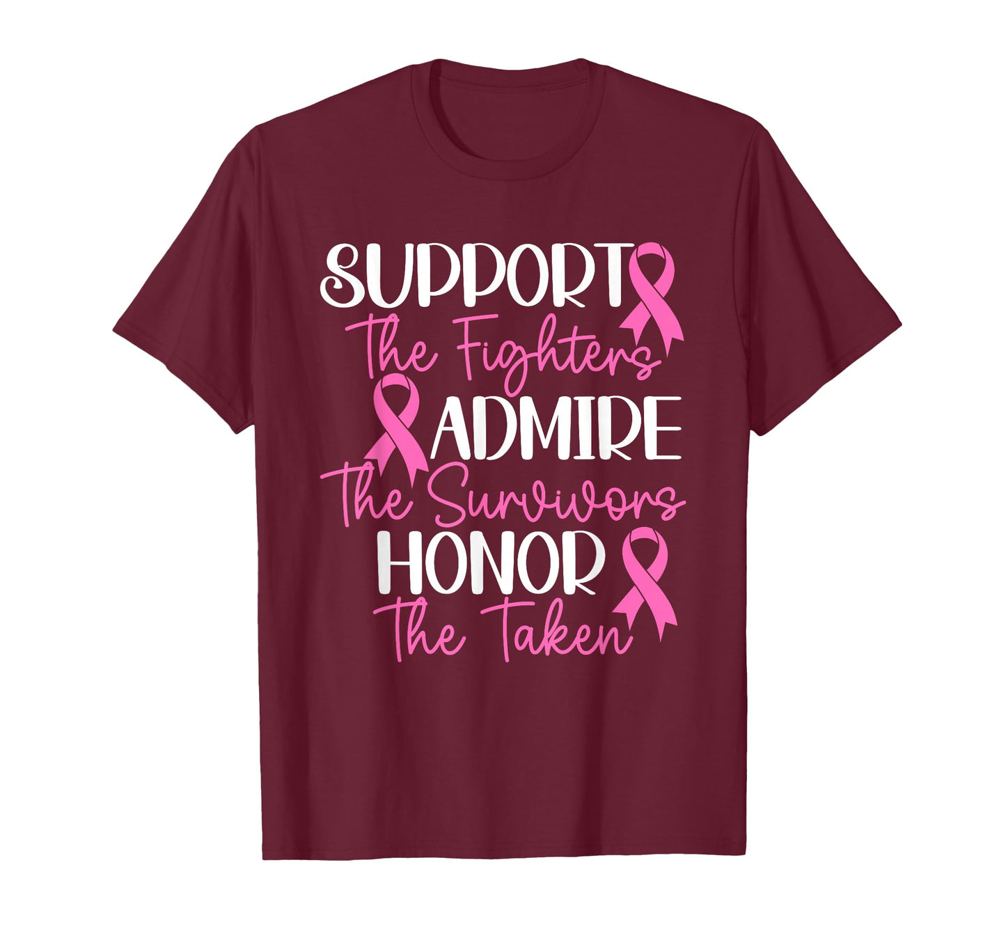 Support The Fighters Admire The Survivors Honor The Taken T-Shirt