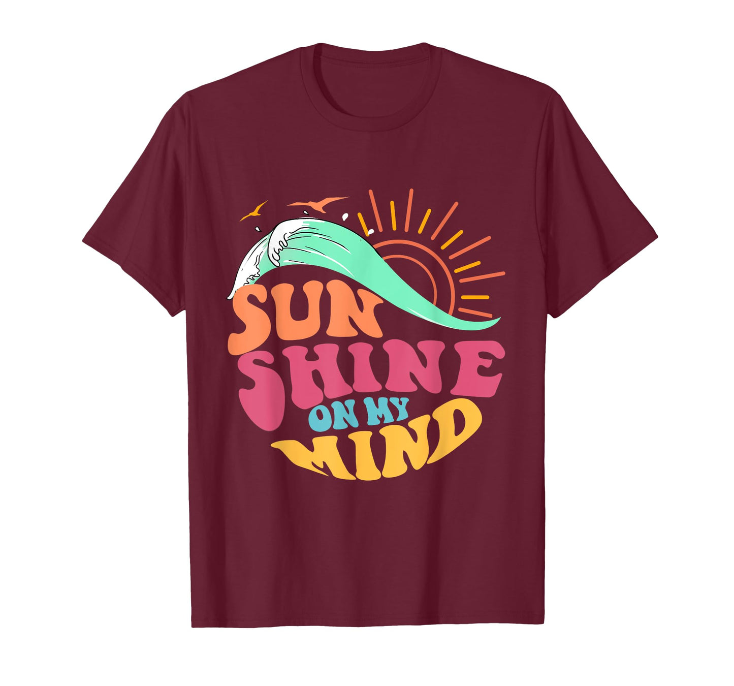 Summer Sunshine On My Mind Beach Trip Family Trip Women Men T-Shirt