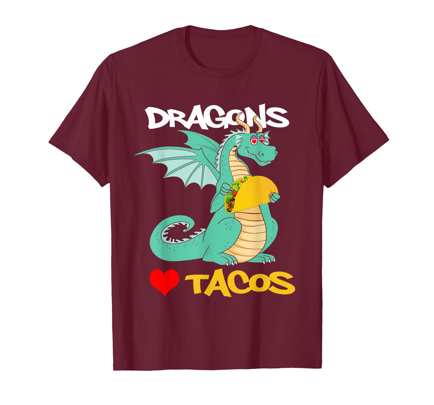 Dragons Love Tacos T-Shirt