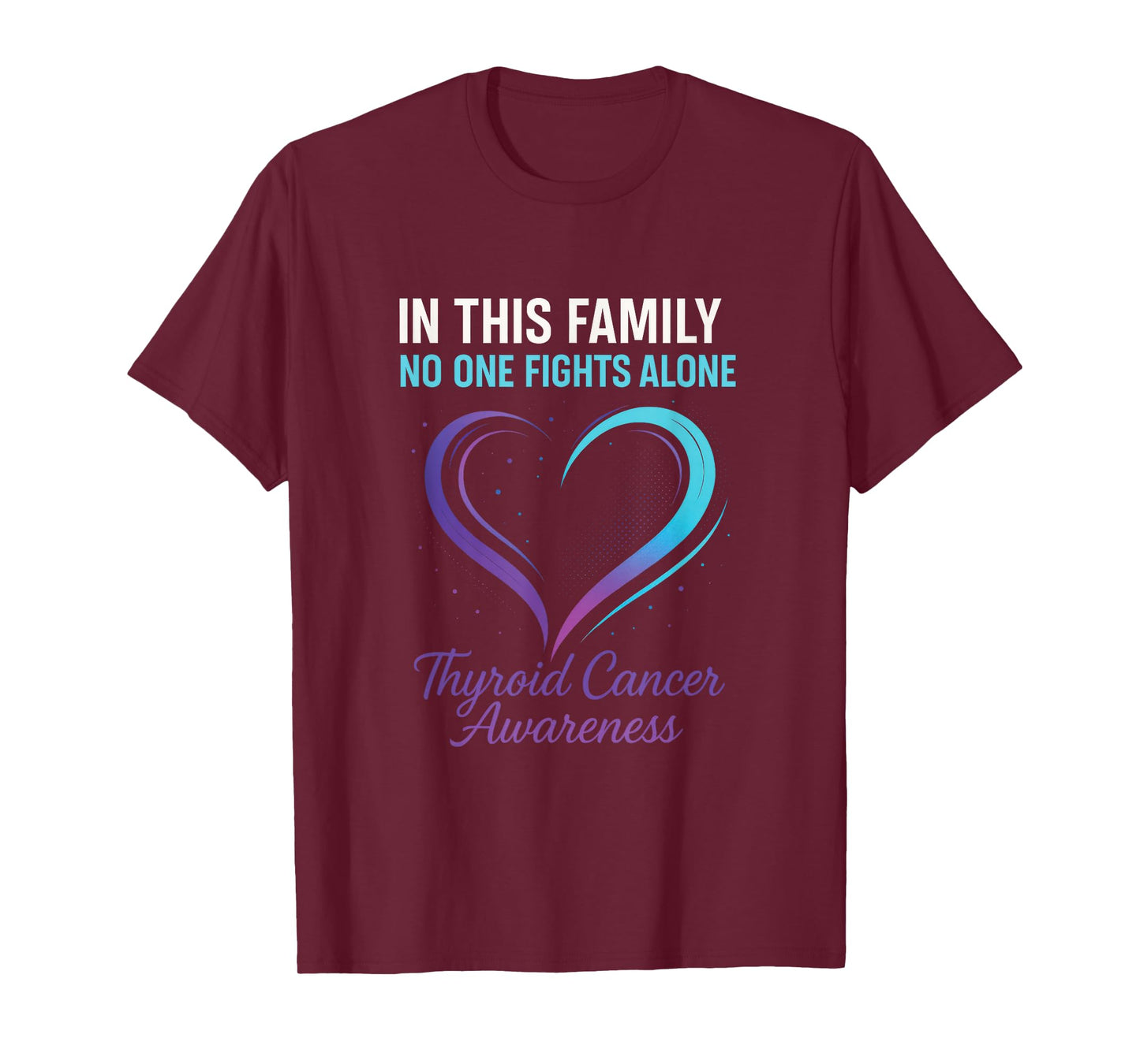 This Family - Thyroid Cancer Awareness Art T-Shirt