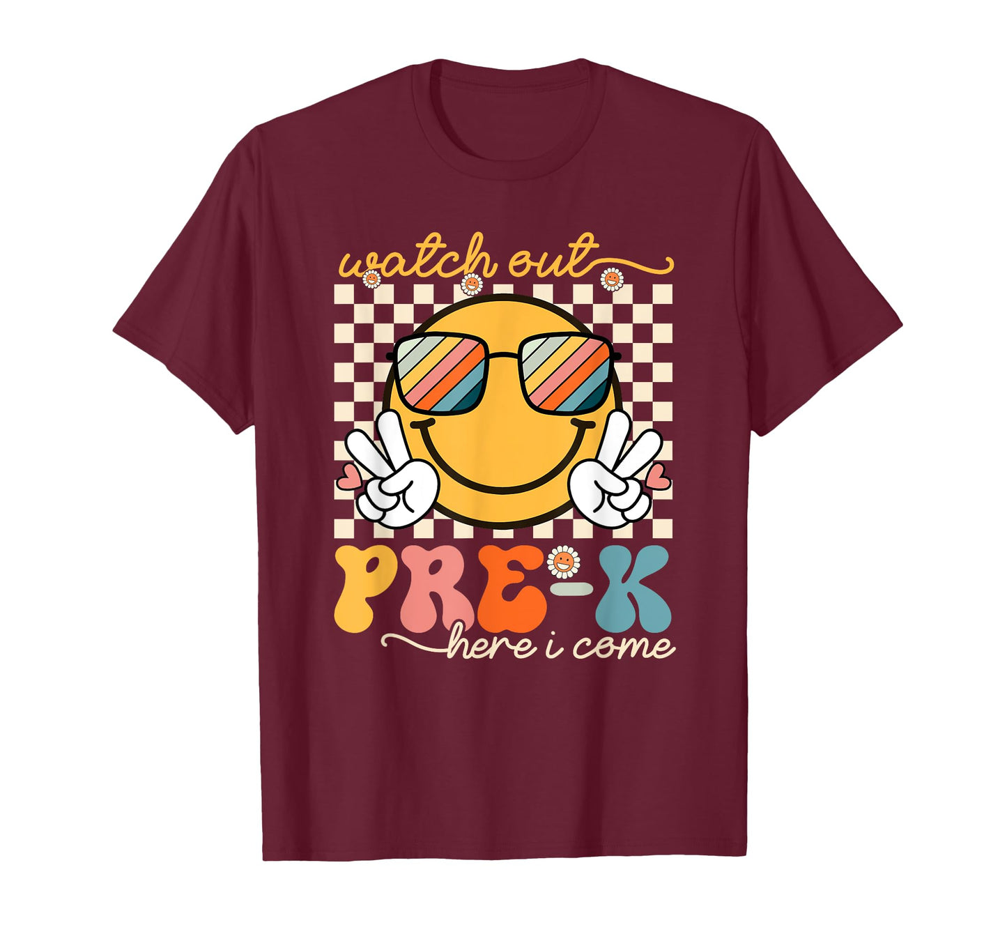 Watch Out Pre-K Grade Here I Come Back To School Pre-K Smile T-Shirt