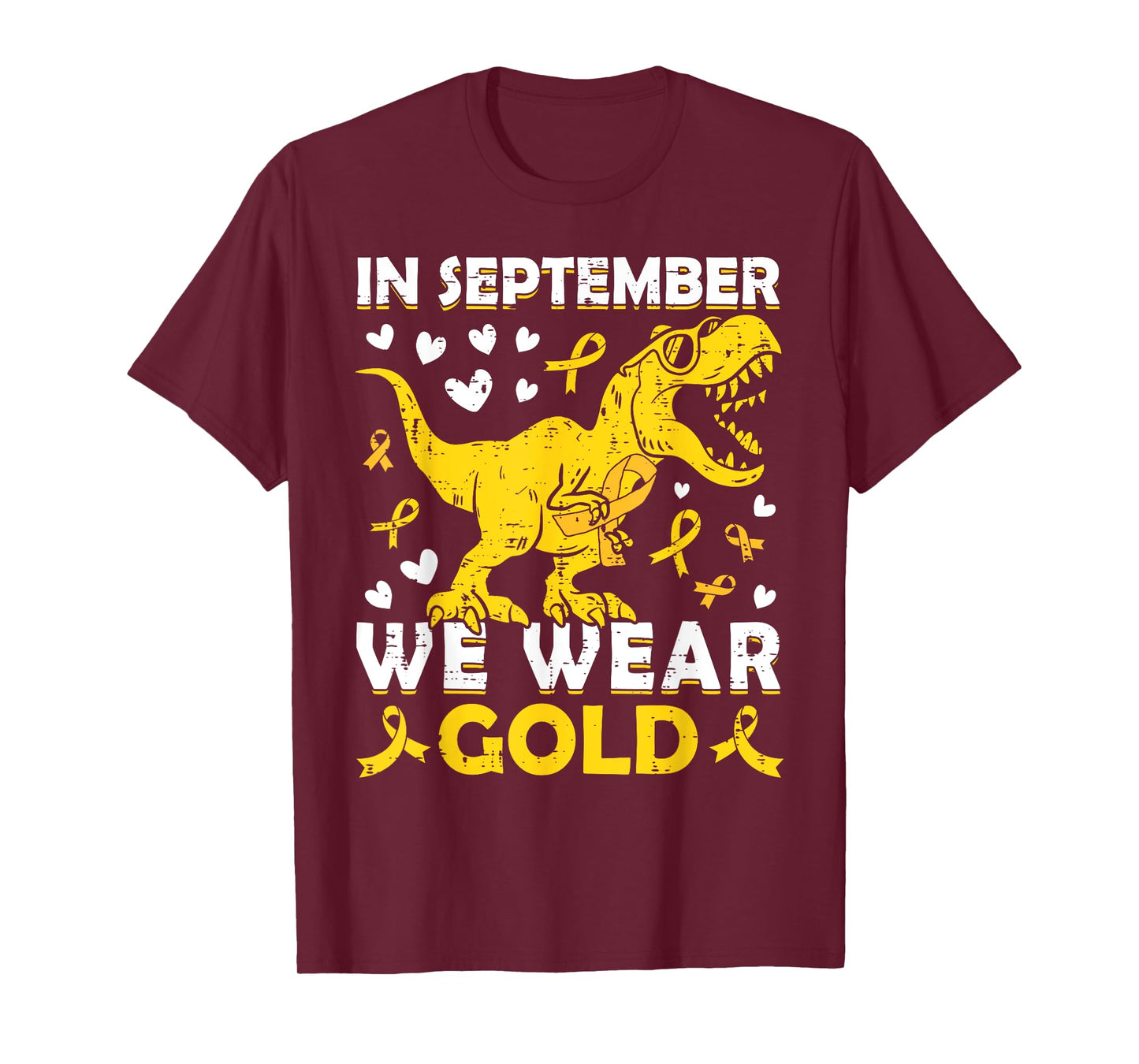 In September We Wear Gold T-Rex Childhood Cancer Awareness T-Shirt