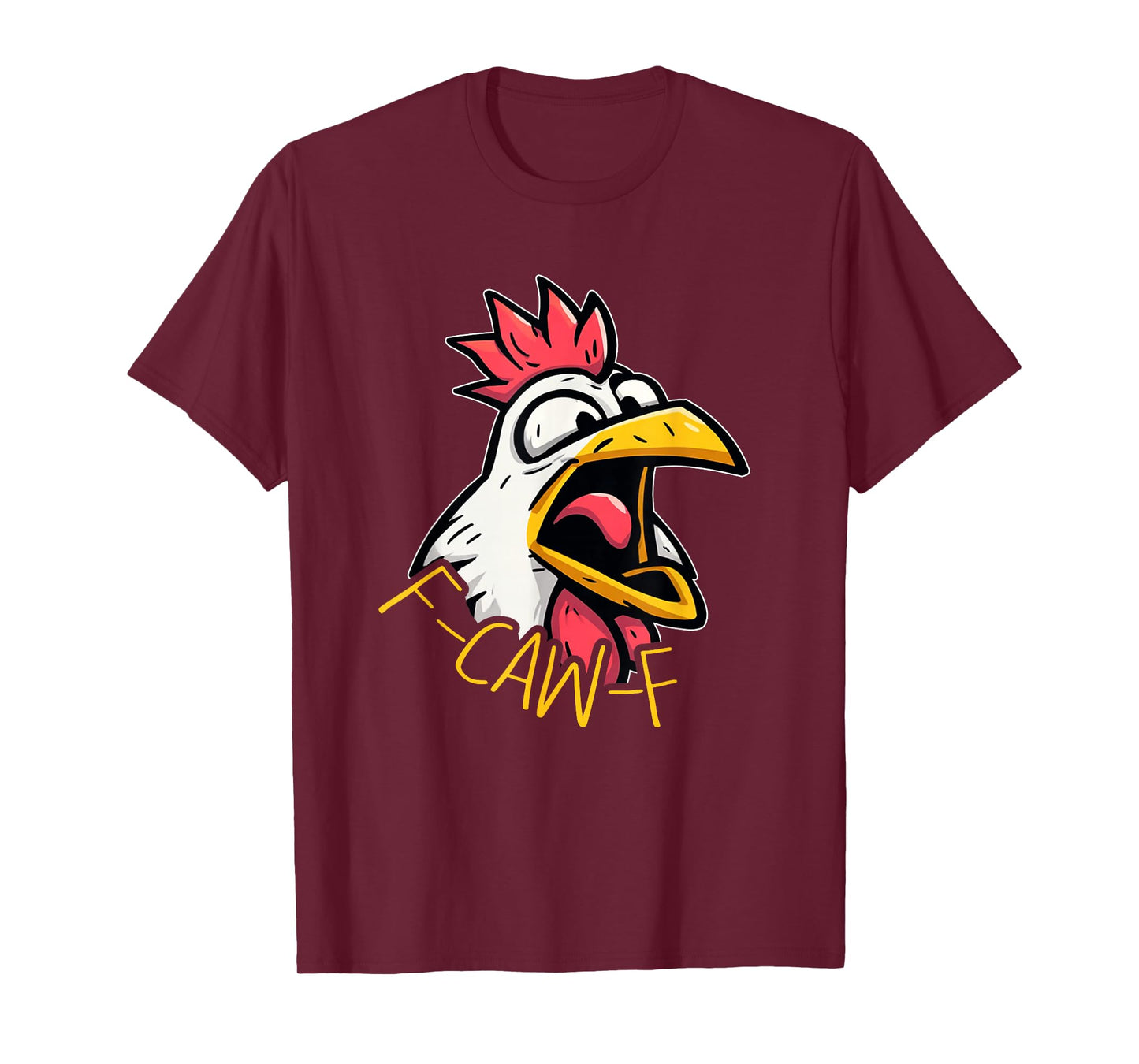 Chicken Rooster F-CAW-F T-Shirt