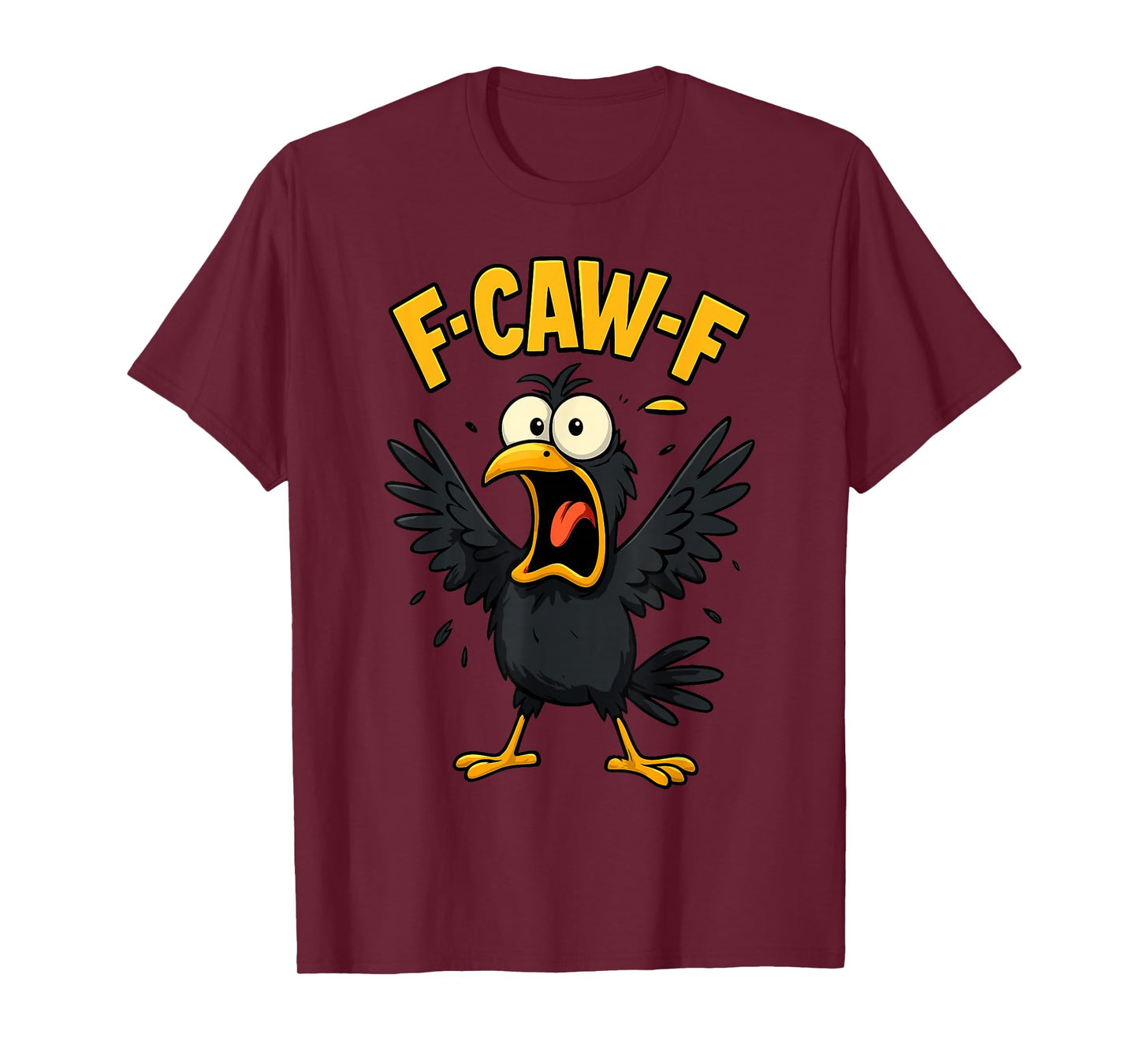 Cartoon Bird Humor Feathered Crow Parody F-Caw-F Funny T-Shirt