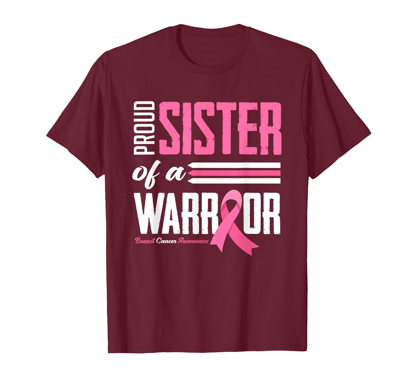 Proud Sister Of A Warrior Sister Breast Cancer Awareness T-Shirt