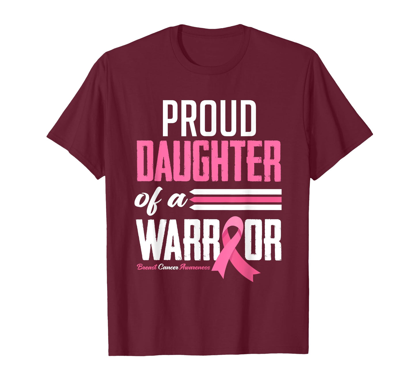 Proud Daughter Of A Warrior Mom Breast Cancer Awareness T-Shirt