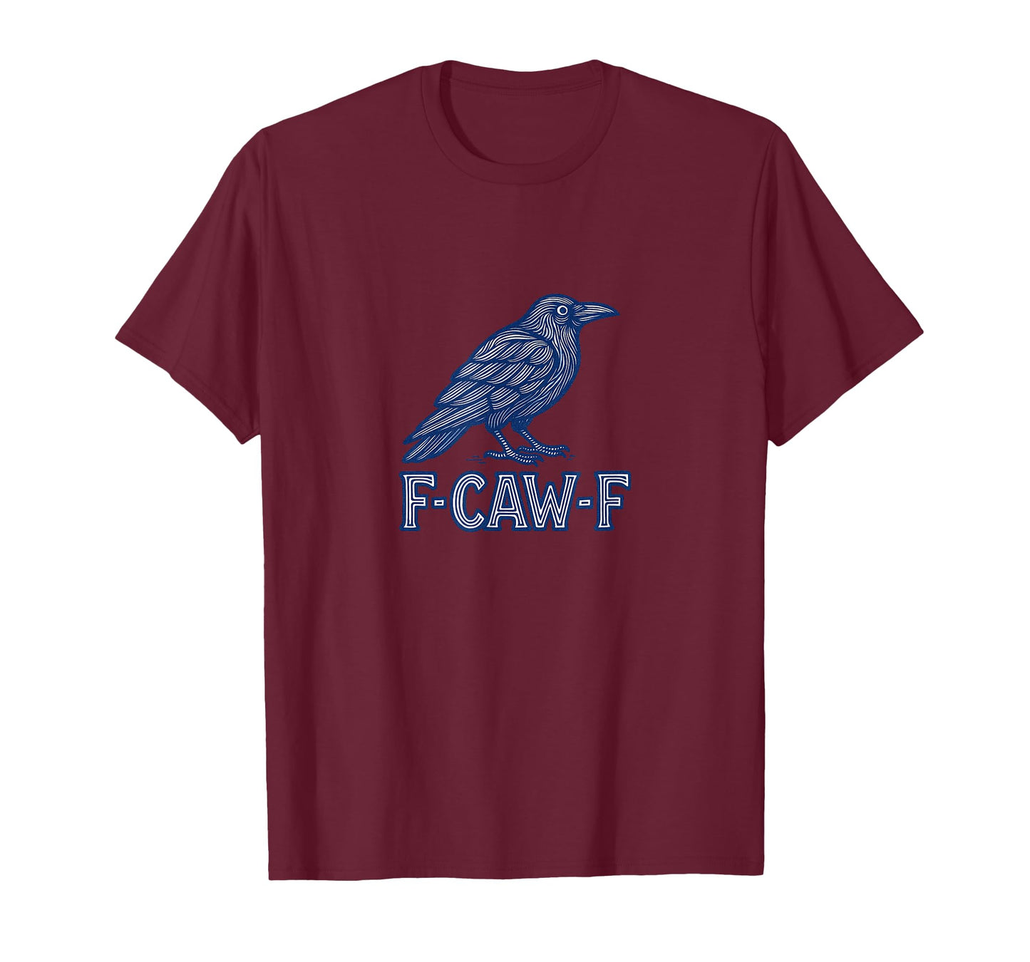 F-Caw-F Crow Funny Bird Pun Sarcastic Humor Design T-Shirt