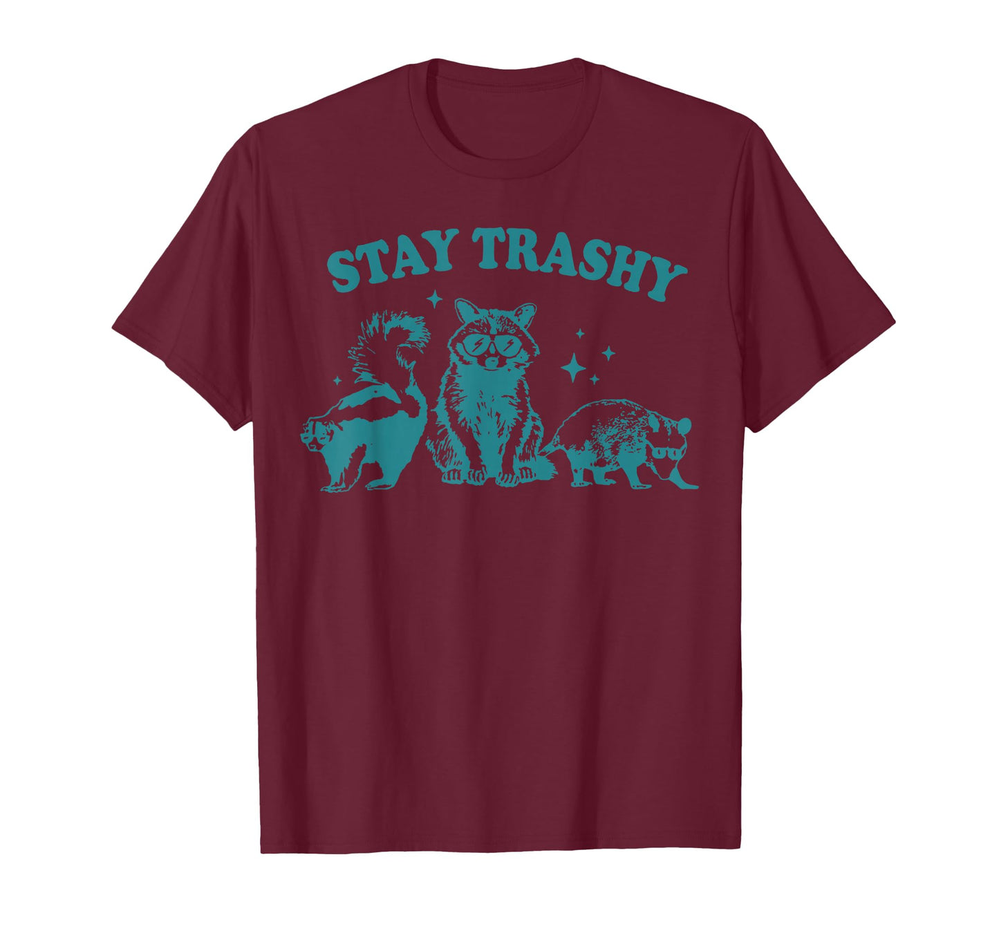 Stay Trashy Raccoon, Opossum, Skunk T-Shirt
